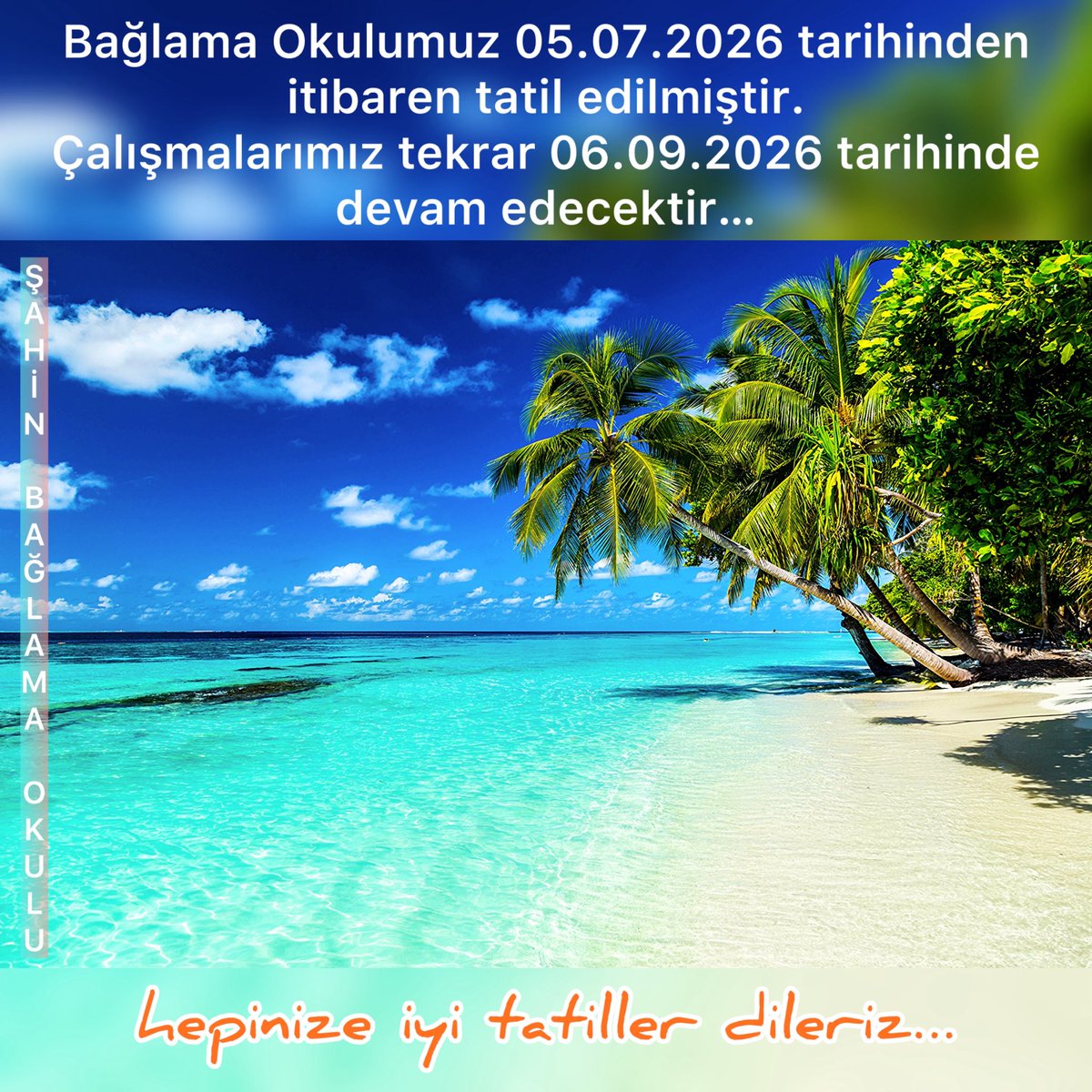 baglamaokulu's tweet photo. YAZ TATİLİ DUYURUMUZ!
Hepinize iyi tatiller dileriz…
#sahinbaglamaokuluberlin #tatil #yaztatili #izin #ferien #sommerferien #urlaub #sonne #meer #erholung #baglama #saz #söz #müzik #sonne #strand @baglamaokulu https://t.co/Cxg9x6CUVP