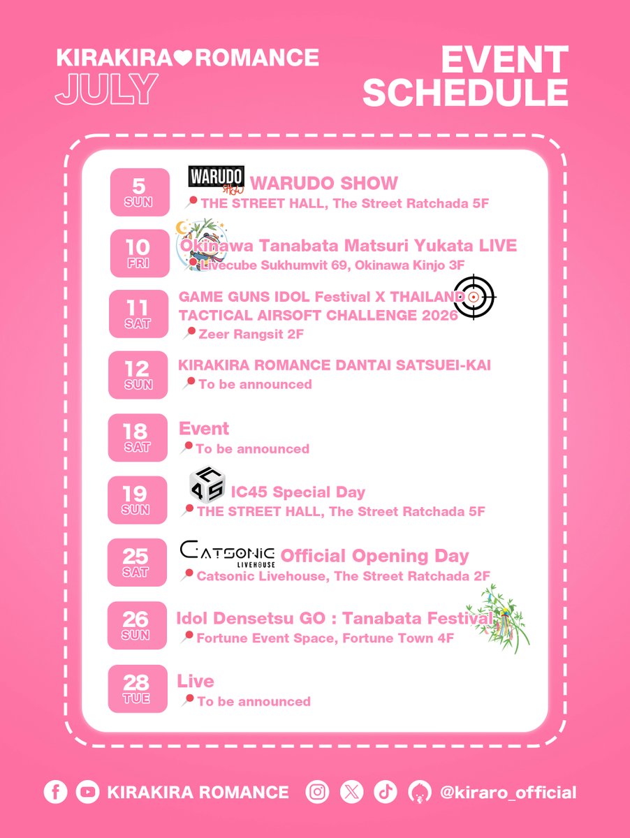 kiraro_official's tweet photo. Event Schedule for July 2026 ::.

🗓️ ตารางกิจกรรมประจำเดือนกรกฎาคม 2569
more detail : https://t.co/LERn8DeF7b

(ตารางอาจมีการเปลี่ยนแปลง)
The schedule is subject to change

#KIRAKIRAROMANCE #キラロマ
#STAYYOURLOVEWITHME https://t.co/GqHnFduLKi