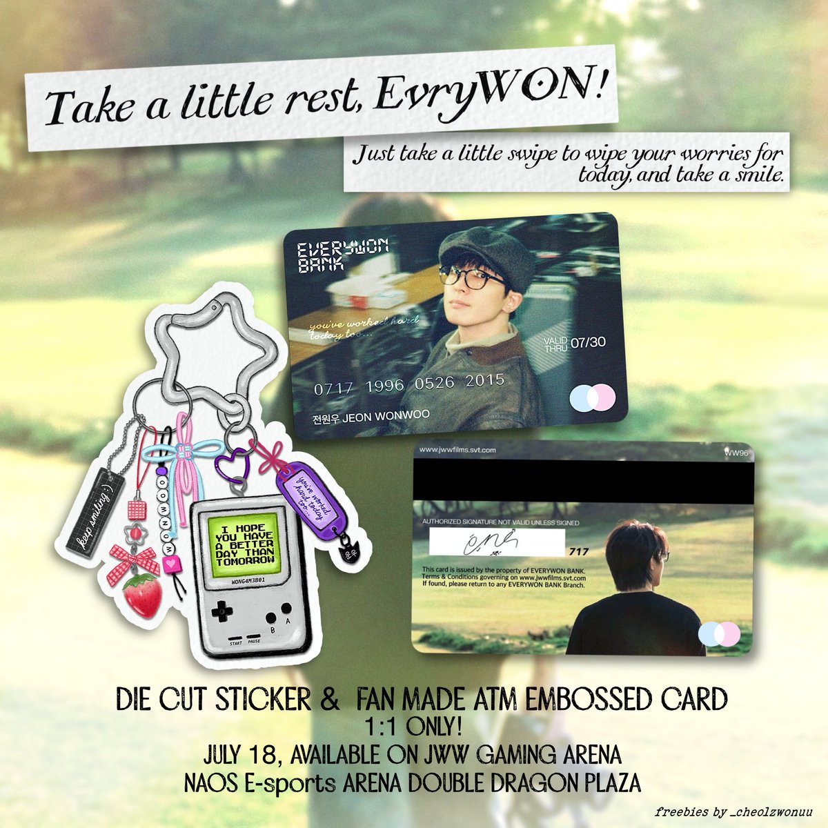 _cheolzwonuu's tweet photo. Just take a little swipe to wipe your worries for today, and take a smile~

WONWOO BIRTHDAY EVENT FREEBIES🐈‍⬛

JWW GAMING ARENA
July 18, 2026
NAOS Esports Arena, Double Dragon Plaza

#JWWGamingArena #GamingWithWonwoo
#JWWSeason30 
#PaExtendPongWonHour https://t.co/NfFOIjaPtp