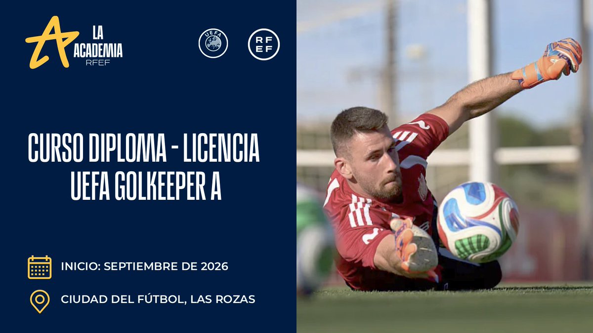 AcademiaRFEF's tweet photo. 🆕 Abierto el plazo de preinscripción del Curso de Entrenador Especialista en el Entrenamiento de Porteros de Fútbol ‘𝗗𝗶𝗽𝗹𝗼𝗺𝗮 𝗨𝗘𝗙𝗔 𝗚𝗞 𝗔

➕ https://t.co/mwDdyXg5bG

#AcademiaRFEF | #UEFAGKA https://t.co/V3d68bZyFR