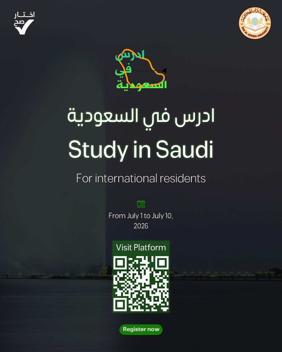 DAHUniversity's tweet photo. Are you a student aspiring to study in Saudi Arabia?
Dar Al-Hekma University welcomes all international residents to join a stimulating learning environment and a diverse, supportive university community.
Begin your academic journey with us and apply now through the Study in Saudi Arabia platform.
The registration period runs from July 1 through July 10, 2026.

🔗 Registration link:
https://t.co/KToZd1ZE0A

#جامعة_دار_الحكمة
#إدرس_في_السعودية
#بكالوريوس #ماجستير
#StudyInSaudi #dahuniversity
#Bachelors
#Masters