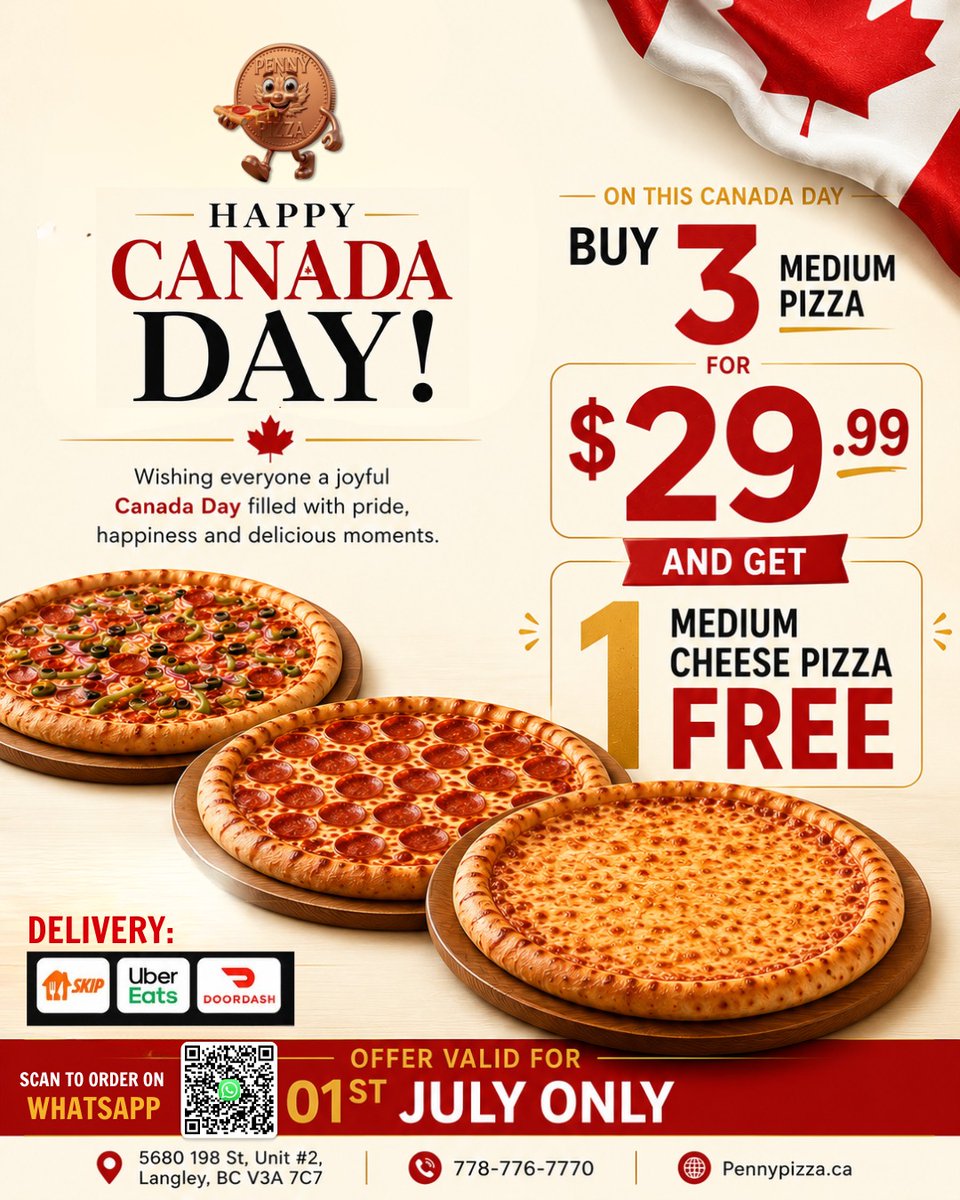 PennyPizzaCa's tweet photo. Celebrate Canada Day with the ultimate pizza feast at Penny Pizza! ❤️🤍

🔥 Canada Day Special Offer 🔥
Buy 3 Medium Pizzas for just $29.99
&amp; Get 1 Medium Cheese Pizza FREE! 🍕🎉

📍 5680 198 St, Unit #2, Langley, BC V3A 7C7
📞 778-776-7770
🌐 https://t.co/DNB7tLQCuW https://t.co/ahyuntQPNo