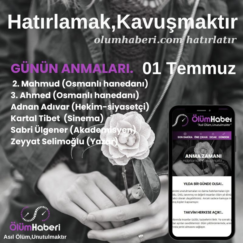 OlumHaberi's tweet photo. GÜNÜN ANMALARI. (01.Temmuz)
2. Mahmud
3. Ahmed
Adnan Adıvar
https://t.co/mHRZXAkEsq
#İstanbul #vefat #anma #tarih #2Mahmud #3Ahmed #AdnanAdıvar #yazar #tiyatro #sinema #tarihci #ogretmen #profesor #gazeteci #Osmanli #TBMM https://t.co/kaEENXKR76