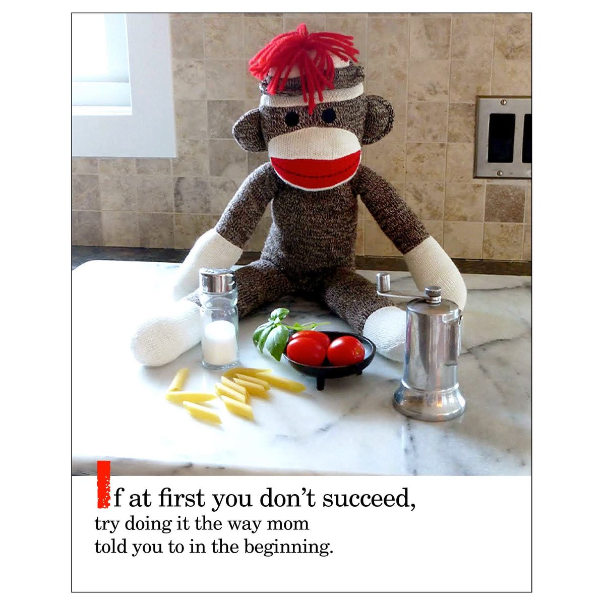 SezSock's tweet photo. Thought for today. #sockmonkeysez #motivation #inspiration #wordsofwisdom #wordstoliveby #momsknowbest #listentoyourmother #momsgivethebestadvice #therearesomepeoplewhothinktheycanachieveanythingbecausetheylistenedtotheirmothers https://t.co/GpyvWx0zfT