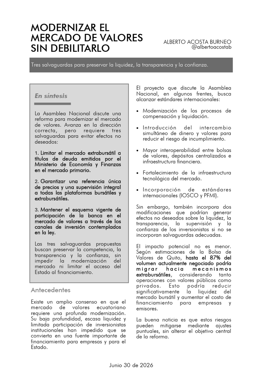 ALBERTOACOSTAB's tweet photo. 🚨URGENTE: La ASAMBLEA NACIONAL discute una reforma para MODERNIZAR el mercado de valores.

Va en la dirección correcta. Pero MODERNIZAR no debe significar DEBILITAR el mercado.

Comparto TRES SALVAGUARDAS para preservar la LIQUIDEZ, la TRANSPARENCIA y la CONFIANZA, sin frenar la reforma.
Aquí el análisis completo.
#MercadoDeValores #Ecuador #Inversión #ReformaEconómica