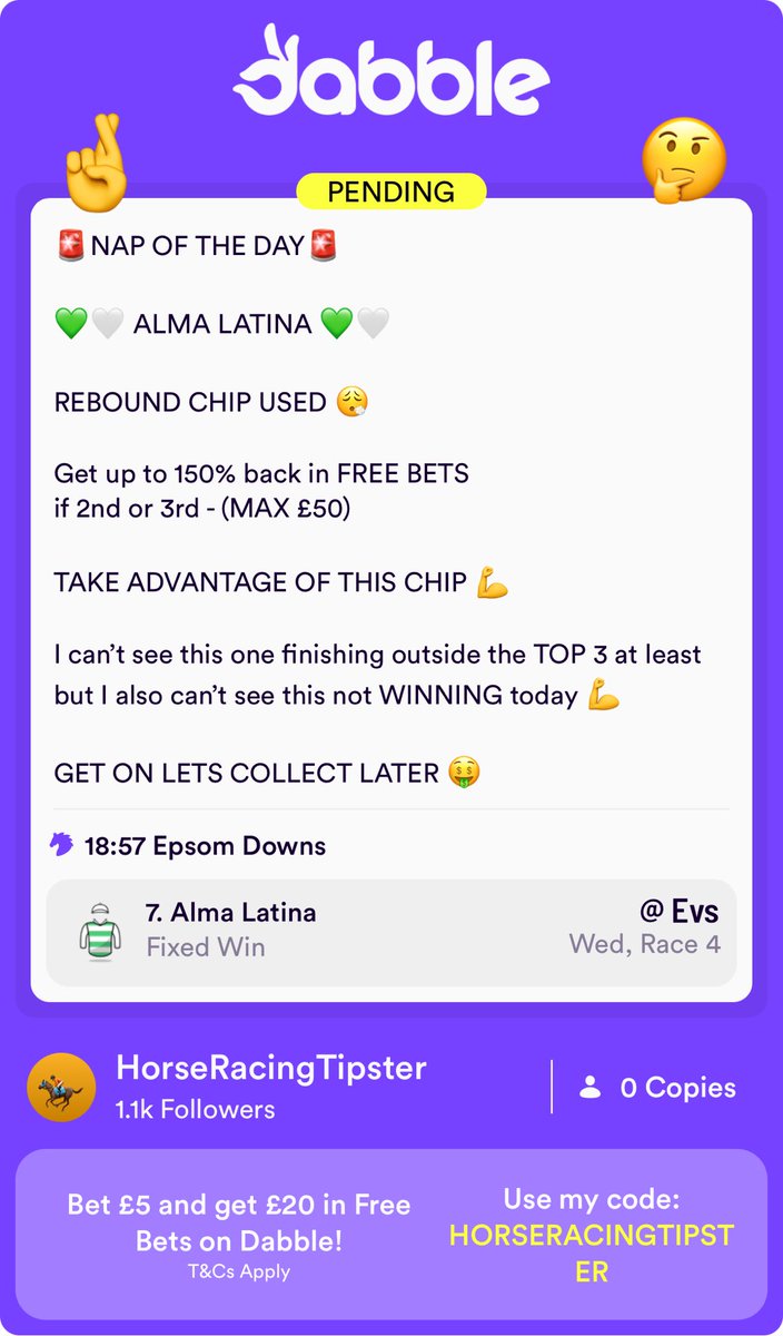 Racing_Tipster7's tweet photo. WEDNESDAY NAP OF THE DAY:

6:57
Epsom Downs
💚🤍 ALMA LATINA (1/1) 💚🤍

LETS GO BACK TO BACK ✅✅

BACK THE NAP ON DABBLE👇

REBOUND CHIP USED 😮‍💨

Get up to 150% back in FREE BETS 
if 2nd or 3rd - (MAX £50)

TAKE ADVANTAGE OF THE CHIP 💪

I can’t see this one finishing outside the TOP 3 at least but I also can’t see this not WINNING today 💪

GOOD LUCK EVERYONE ☘️