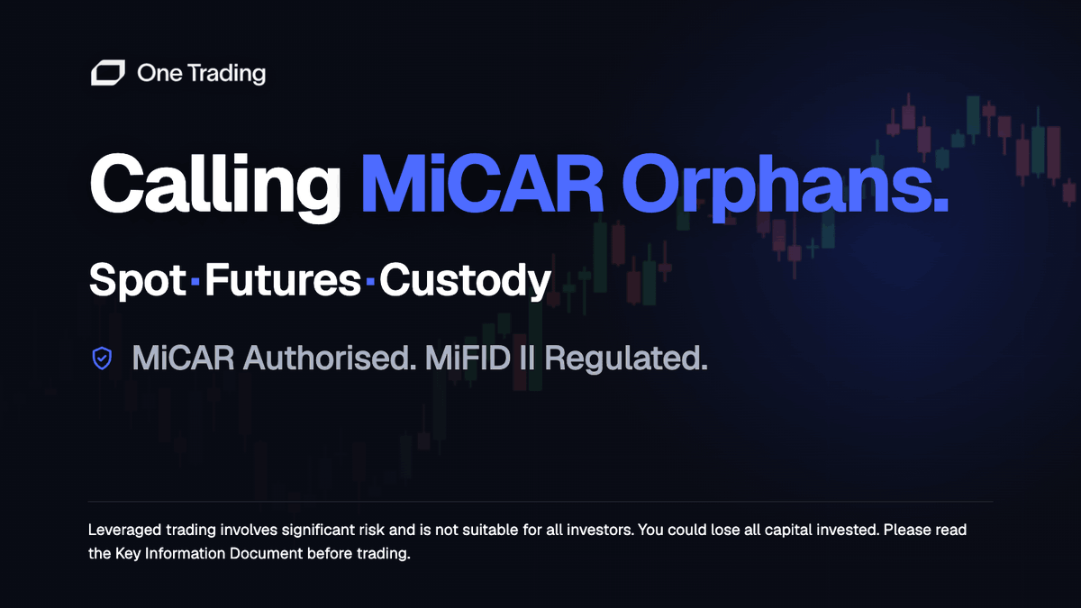 OneTradingEU's tweet photo. MiCAR just orphaned a lot of EU traders.  
One Trading didn't orphan anyone.

Spot. Futures. Custody. 
MiCAR authorised. MiFID II regulated. 

Looking for a new venue? 👇 https://t.co/sJF5YnIAjk