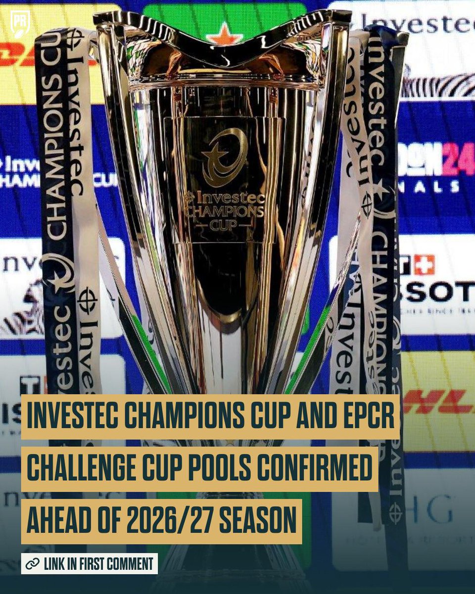 PlanetRugby's tweet photo. 🏆 The pools for the 2026/27 Investec Champions Cup and EPCR Challenge Cup have now been confirmed. https://t.co/Fk96WxFjeo