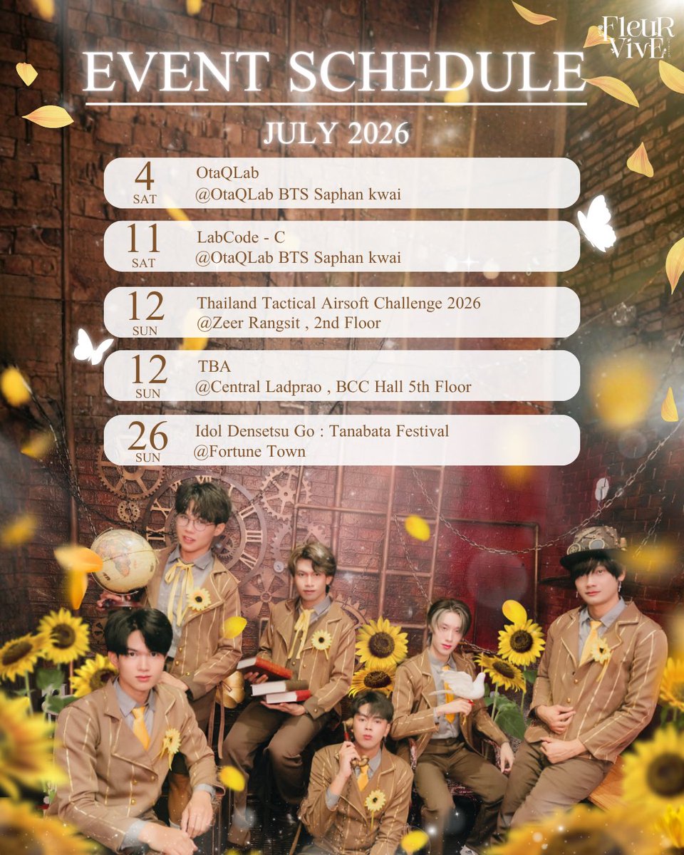 Fleurvive_'s tweet photo. 「 FLEURVIVE EVENT SCHEDULE 」

JULY 2026

ตารางงานเดือนกรกฎาคม มาแล้วนะครับ อย่าลืมมาเชียร์ มาให้กำลังใจหนุ่มๆ FleurVive กันเยอะๆนะครับ 💐

#FleurViveIdol #FleurViveOfficial #fyp #viral #idol https://t.co/SLIkv9zlbq