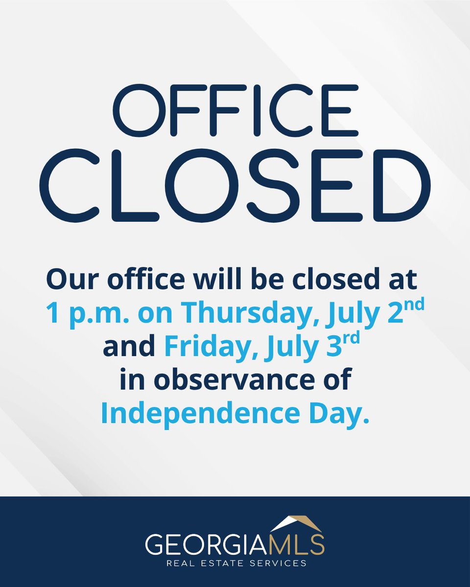 gamls's tweet photo. The GAMLS office will close at 1 p.m. on Thursday, July 2nd and remain closed Friday, July 3rd while our team celebrates Independence Day. We’ll be back at it on Monday, July 6th!

#GAMLS #4thofJuly #OfficeClosed https://t.co/n3Z2wq93dT