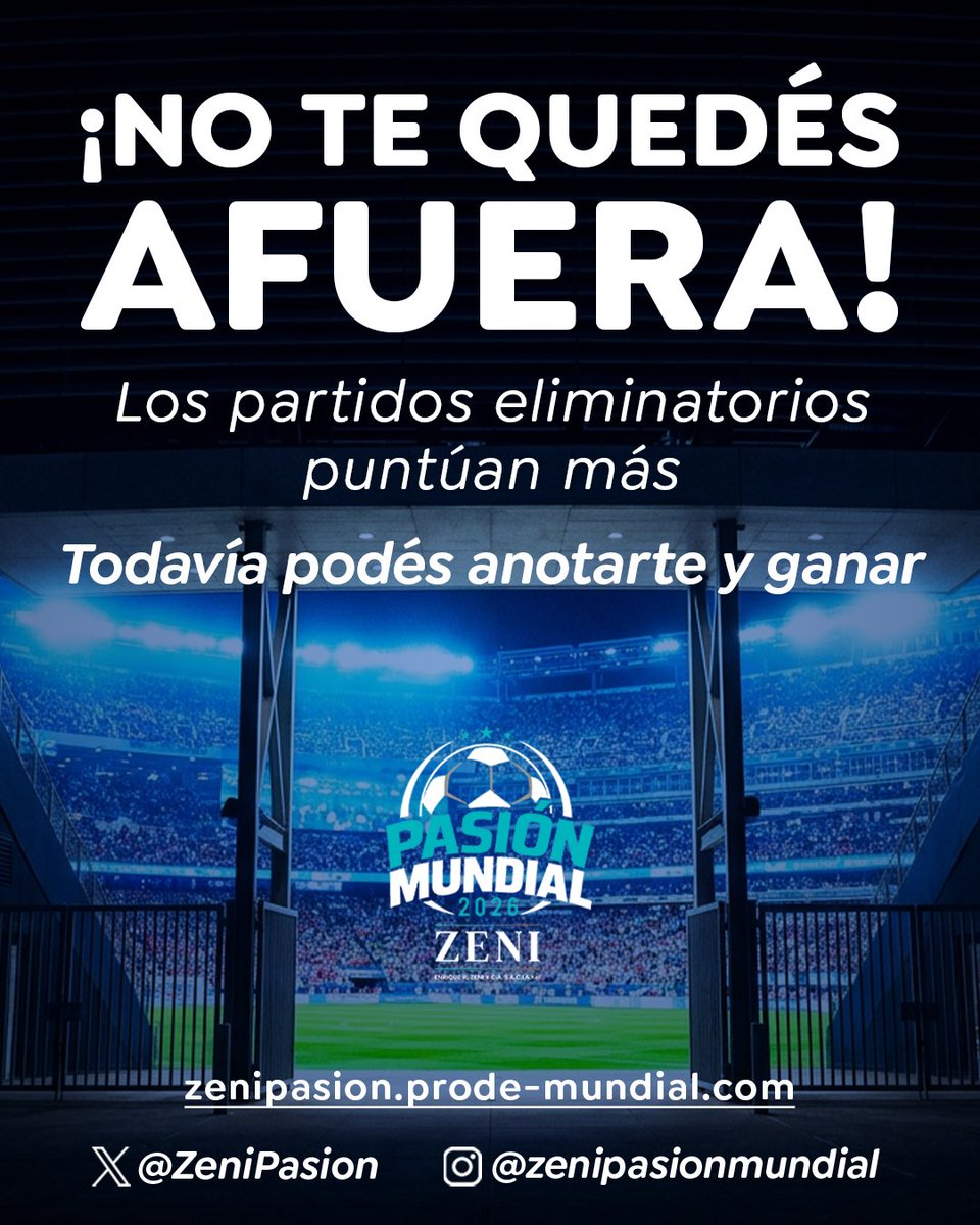 ZeniPasion's tweet photo. ¿Todavía no estás en Zeni Pasión Mundial 2026? Hay tiempo. 🔥 Los partidos eliminatorios puntúan más que los de grupos — una buena racha ahora te puede llevar directo a los primeros puestos. 
Anotate y entrá a jugar 👉 https://t.co/AHEurpqIm4 https://t.co/InGGFM8Be6