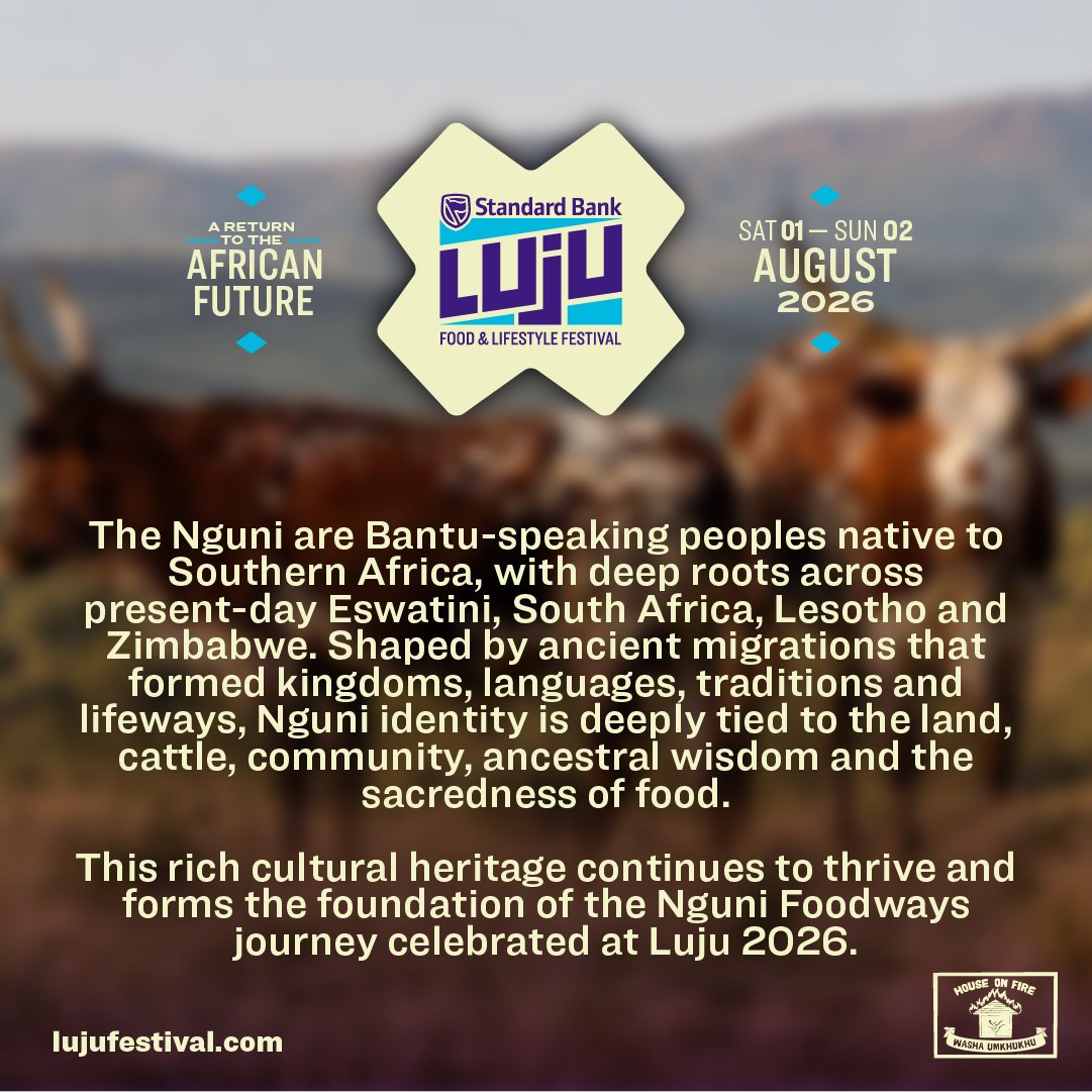 LujuFestival's tweet photo. Food isn't just what’s on the plate, it’s our history, our innovation, and our shared cultural memory.

This year at the Standard Bank Luju Food &amp; Lifestyle Festival, we are proudly celebrating Nguni Foodways. https://t.co/HgI1O7nvJw