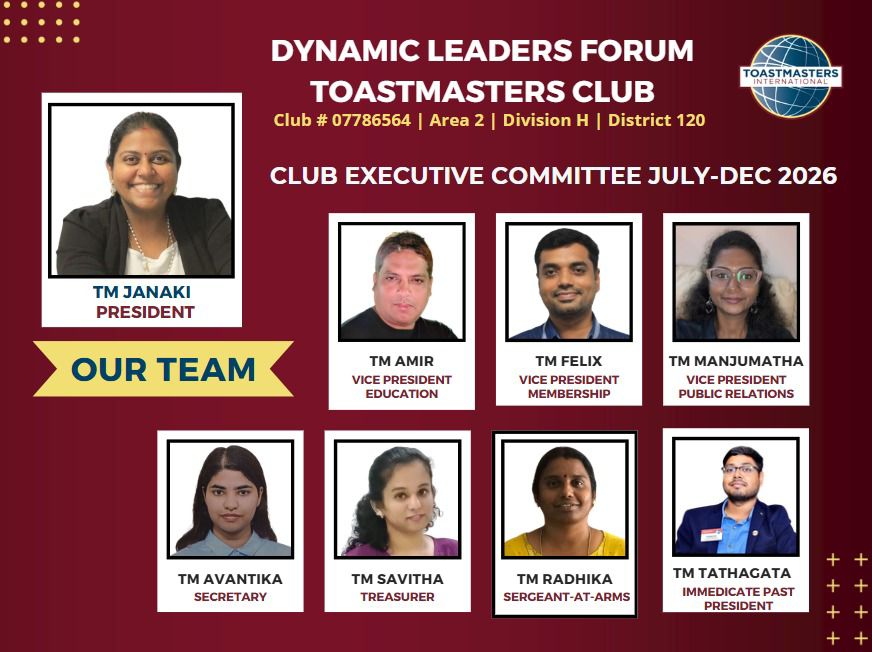 DynamicLFTM's tweet photo. Dear Dynamic Leaders Forum Toastmasters family,
A warm welcome to the new Executive Committee for July–December 2026.

Regards,  
TM Tathagata  
President, D ynamic L eaders F orum https://t.co/yTKPAcmqja