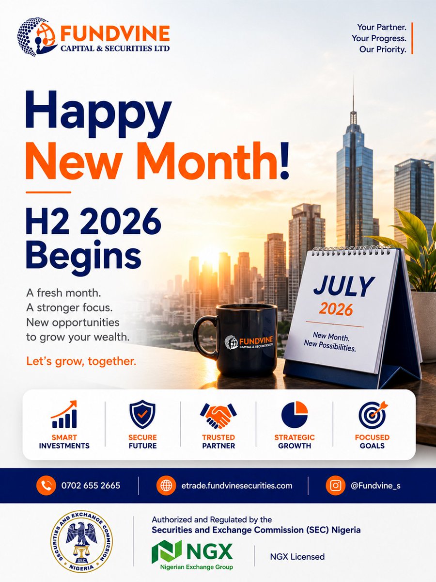 FundvineS's tweet photo. July is here. H2 2026 starts today.
Half the year is done.
The next half is yours to shape.
Invest with purpose. Invest protected.
📲 https://t.co/3vYbG82Mq0
#July2026 #H22026 #NGX #NigeriaInvesting #FundvineCapital https://t.co/JklauguMWK