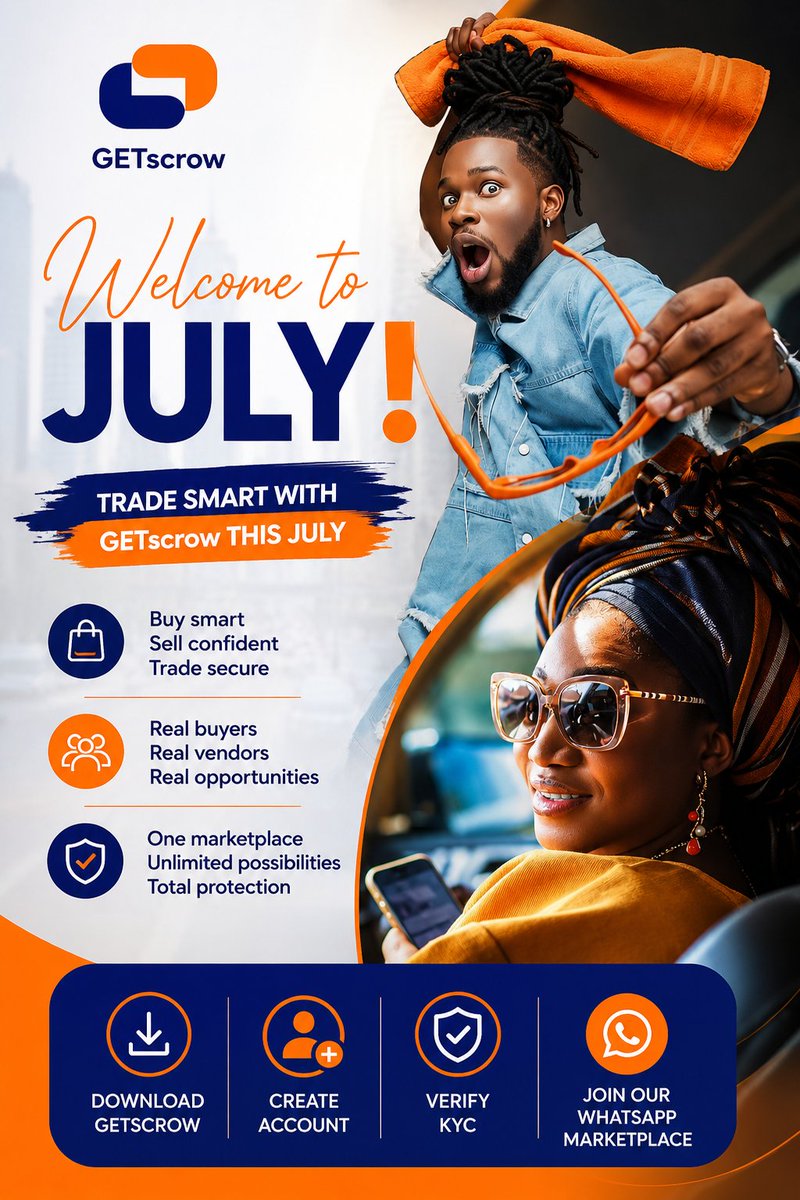GeTscrow's tweet photo. Welcome to July! 🎉

This month, choose to:
✅ Buy Smart ✅ Sell Confidently ✅ Trade Securely

GETscrow is building a trusted marketplace where real buyers meet real vendors—and every transaction can be protected.
📲 Download GETscrow  today 🔐 
#GETscrow #Escrow #Marketplace https://t.co/EUg8YZUU8O