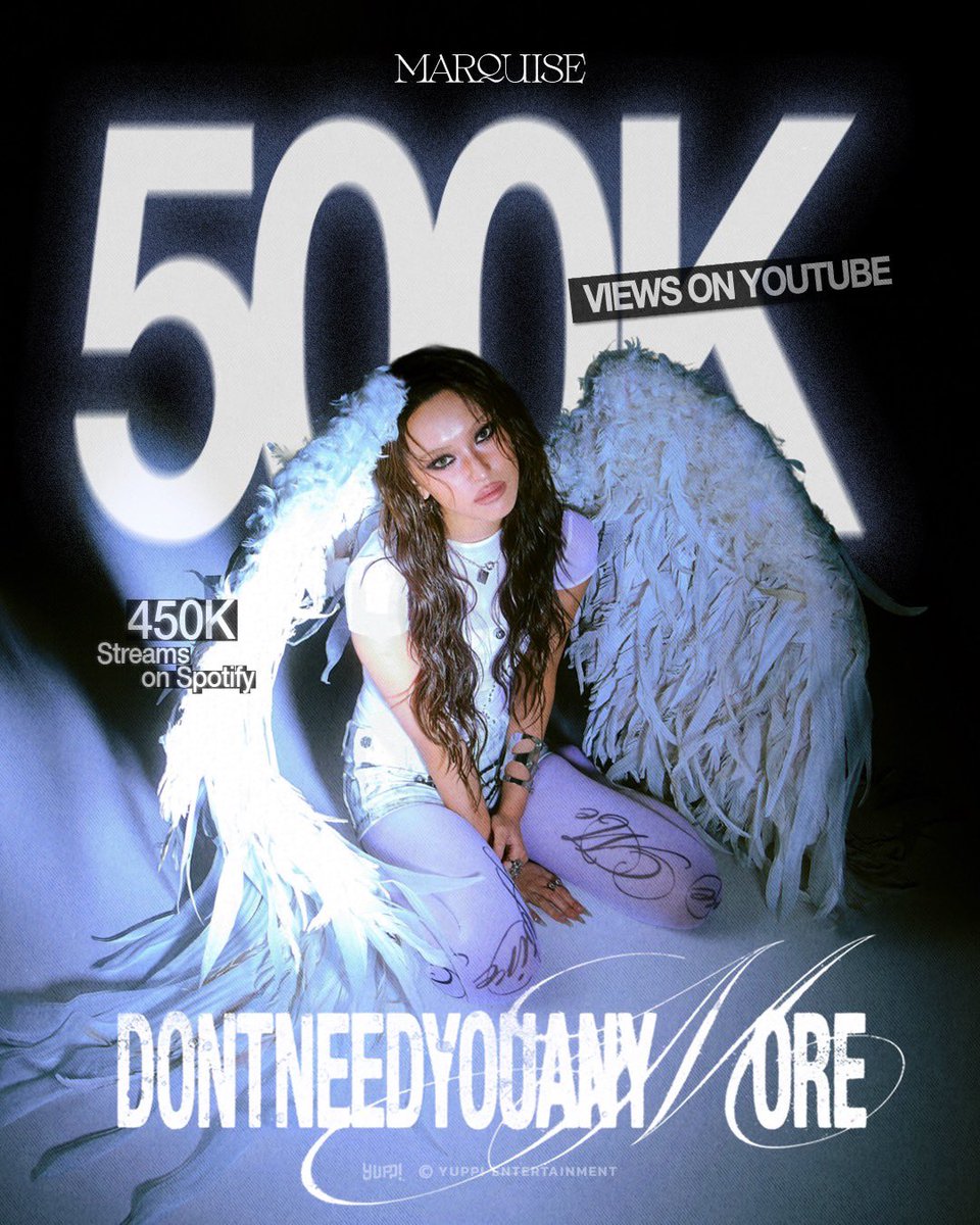 officialyupp's tweet photo. HALF A MILLION &amp; COUNTING. 🩶🪽
‘dontneedyouanymore’ keeps growing because of you.

📺 500K Views on YouTube 
🎧 450K Streams on Spotify

Thank you for every view, every stream, 
and all the love. Let’s keep it going. 🫶🏻

#MARQUISE_dontneedyouanymore
#MARQUISE #มาร์คีส์
#YUPP https://t.co/Hxe2rPBDFB