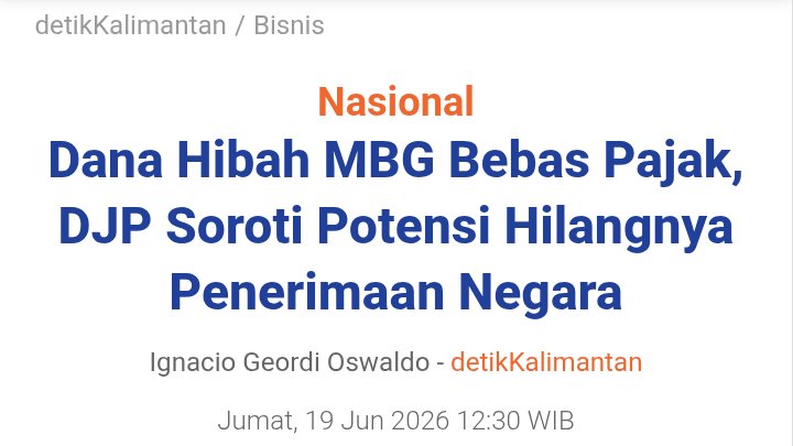 toe_giman's tweet photo. Serius nih? Pemilik MBG tidak kena pajak, dgn embel-embel HIBAH NEGARA???

Woii... Enak bener Lo tong.., padahal semua elemen dikenakan pajak.. https://t.co/QXl0B7Q6rB