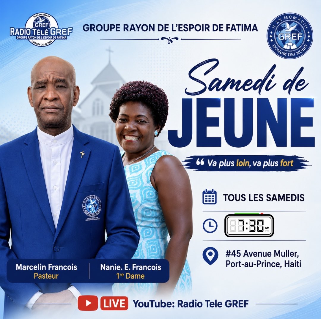 gref_93's tweet photo. Nous vous invitons à prier avec nous chaque Samedi à côté de 7:30 AM. 🕊️🗣️ Nous sommes Live sur YouTube et suivez la @Radio Télé GREF💙🤍. Bonne Participation à tous et à toutes🎊 https://t.co/mLYY8WF6QM