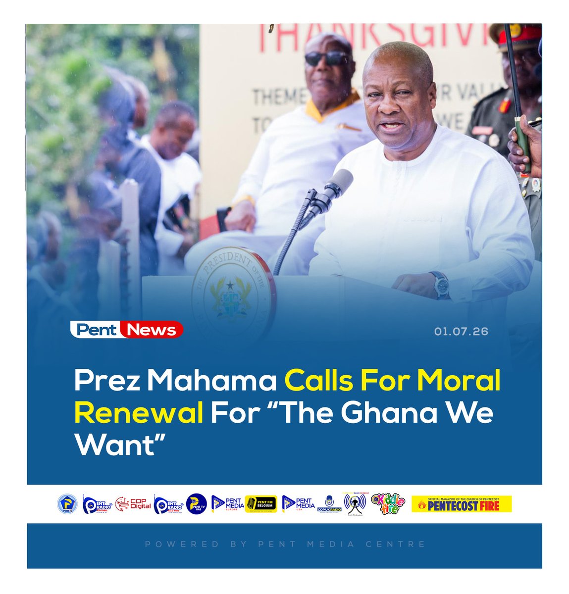 thecophq's tweet photo. President John Dramani Mahama has called on all Ghanaians to undergo a renewal of mind and heart and to embrace positive moral values as a foundation for national transformation towards the achievement of “The Ghana We Want.”

🌐 | Read more: https://t.co/rp7B59TJzO

#PentNews | #Ghana | #TransformingSociety | #PossessingTheNations