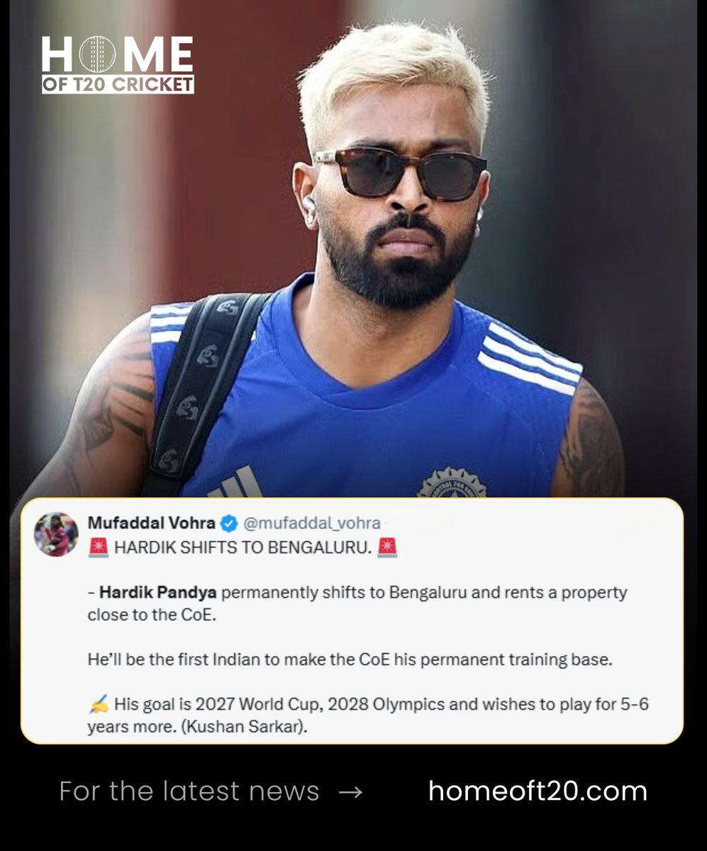 HomeofT20's tweet photo. New city. Same mission 🇮🇳🏏 

Hardik Pandya reportedly shifts to Bengaluru, making the CoE his permanent training base with eyes on the 2027 World Cup and 2028 Olympics.

#HardikPandya https://t.co/NhwfRp70Ty