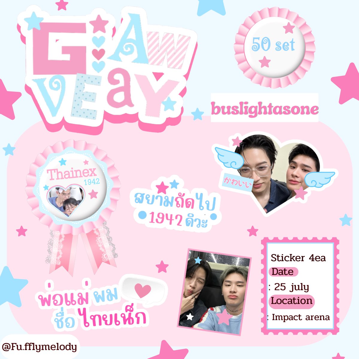 fflymelody's tweet photo. .•*. pls kindly rt .*•.
꒰ა giveaway ໒꒱  #BUS_LIGHTASONE 
   
⋆𐙚₊˚⊹♡ Sticker di-cut id photo 

Date 🗓️ :: 25 July  2026
Time:: tba 
Location:: 📍impact arena
 rt and show this tweet 🐔🐔

❀˖° Dm for exchange 💌 
#THAIchayanon #NEXnattakit 
#BUSbecauseofyouishine https://t.co/DgMuJC8Eng