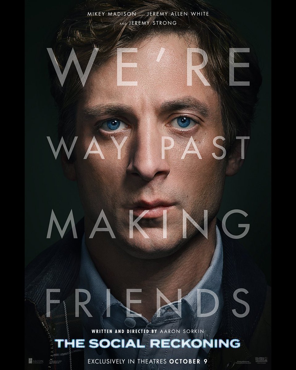 FilmUpdates's tweet photo. First posters for Aaron Sorkin’s ‘THE SOCIAL RECKONING’ have been released.

In theatres October 9. https://t.co/qm2HTu1UGa