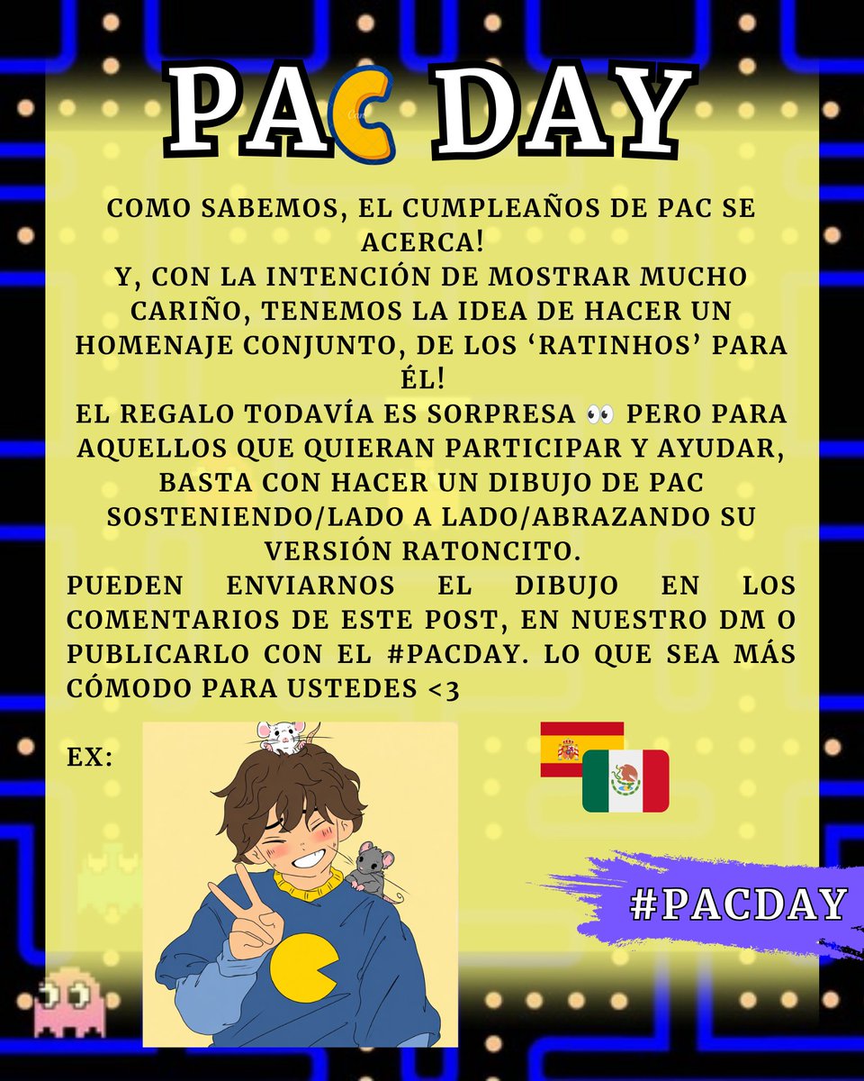 acervo_pequitw's tweet photo. 🇪🇸🇲🇽 Este mes es el cumpleaños de Pac! Tuvimos una idea genial para un regalo grupal para él! 🐀❤️ Si quieres participar, solo sigue las instrucciones de la imagen! Recuerda que tienes hasta el 20/07 para enviar tus dibujos. 🎂
No olvides el #PACDAY! https://t.co/dnV9aW1HBQ