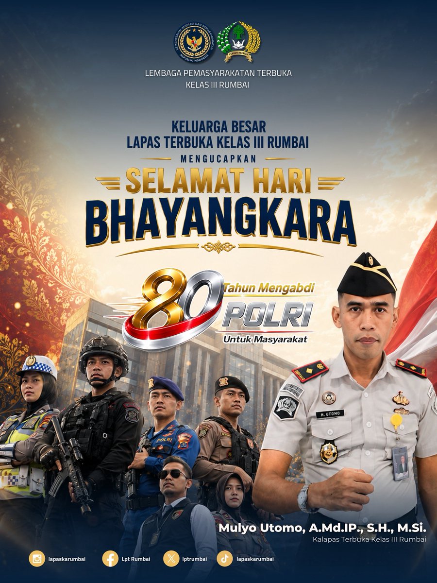lptrumbai's tweet photo. Keluarga Besar Lapas Terbuka Kelas III Rumbai mengucapkan Selamat Hari Bhayangkara Ke-80, 1 Juli 2026.

“Semoga Hari Bhayangkara ke-80 menjadi momentum bagi Polri untuk terus meningkatkan kualitas pelayanan, memperkuat kepercayaan publik, dan menjaga persatuan bangsa.” https://t.co/qnVHom3CSD