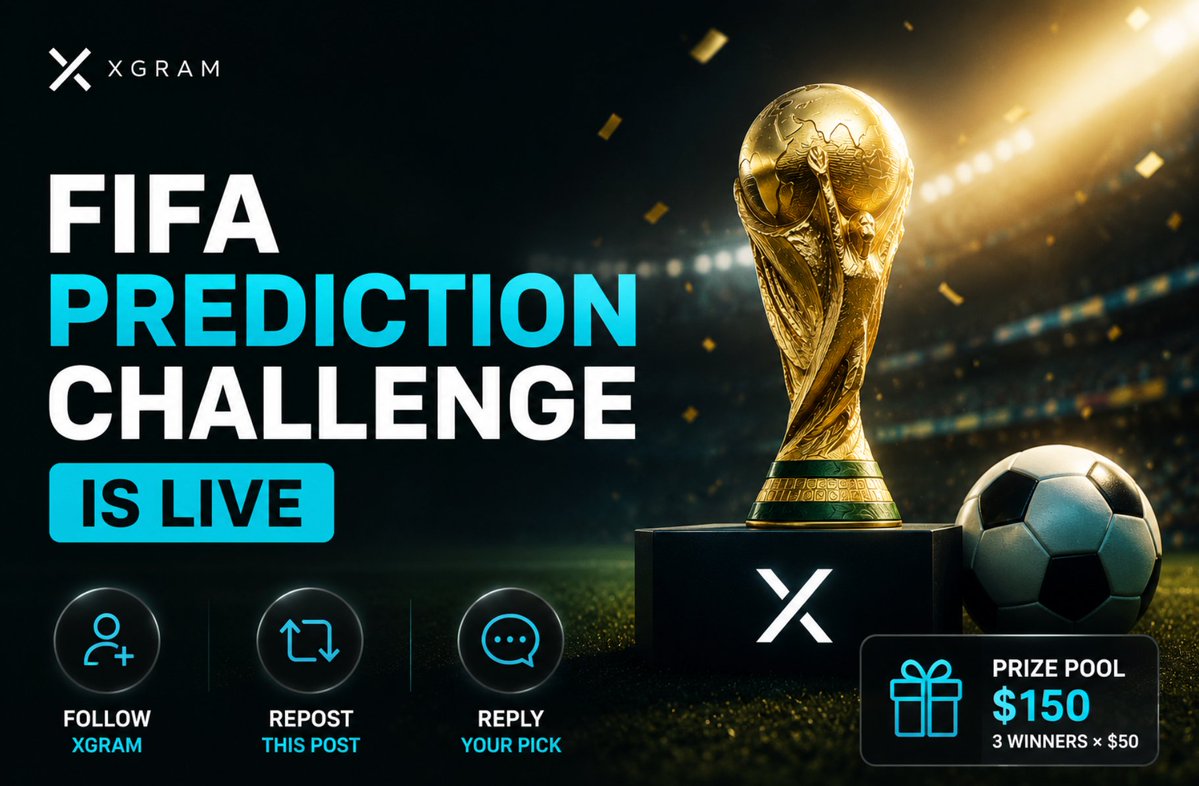 xgram_io's tweet photo. ⚽️ FIFA Prediction Challenge is live.

The knockout stage is here, and the biggest question is simple:

Who will win the FIFA World Cup 2026?

Drop your prediction and join the XGRAM challenge.

Prize pool: $150
3 winners × $50

➡️ How to enter:
1. Follow XGRAM
2. Repost this post
3. Reply with your World Cup winner prediction

Entry period: July 1–5
Winners will be selected after the World Cup final.

One prediction. One swap. One chance to win $50.
This is a prediction contest, not betting.
