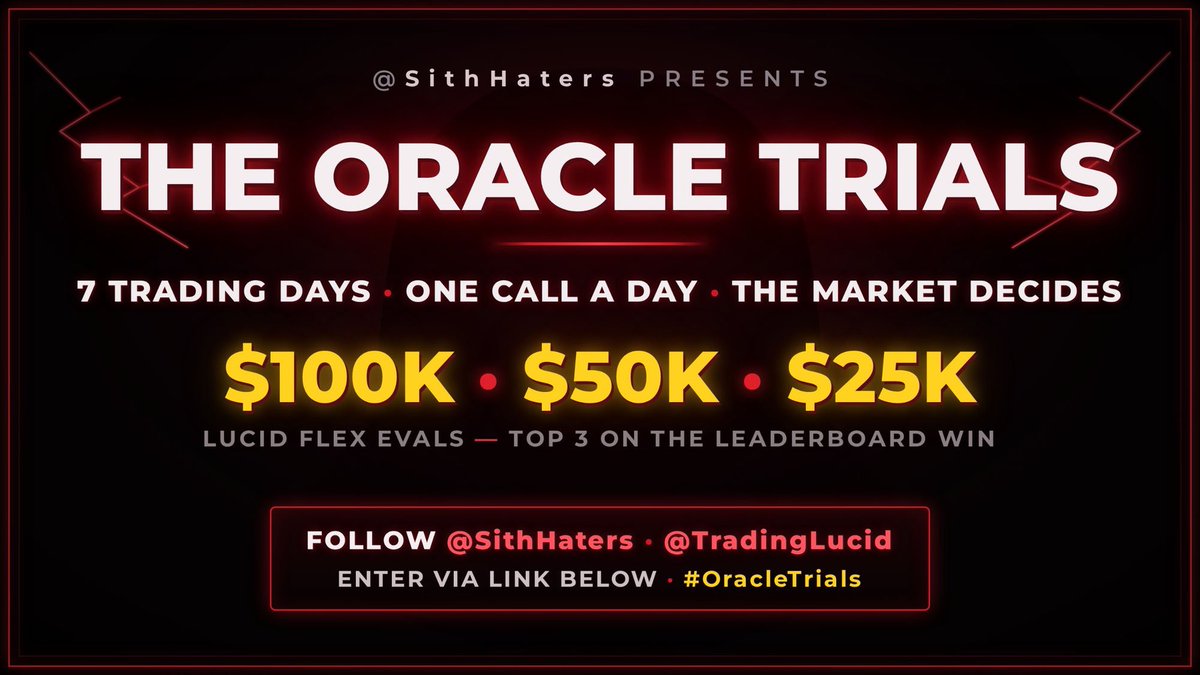 Drafttrading's tweet photo. Tomorrow, the Oracle wakes. 

🔮 7 days. One call each day. 

Submit your predictions, and winners get rewarded!

The three who see clearest win:

 $100K · $50K · $25K LucidFlex evals. 

Follow @SithHaters & @TradingLucid so you don't miss Round 1. 

🔴 #OracleTrials Begin TOMORROW!