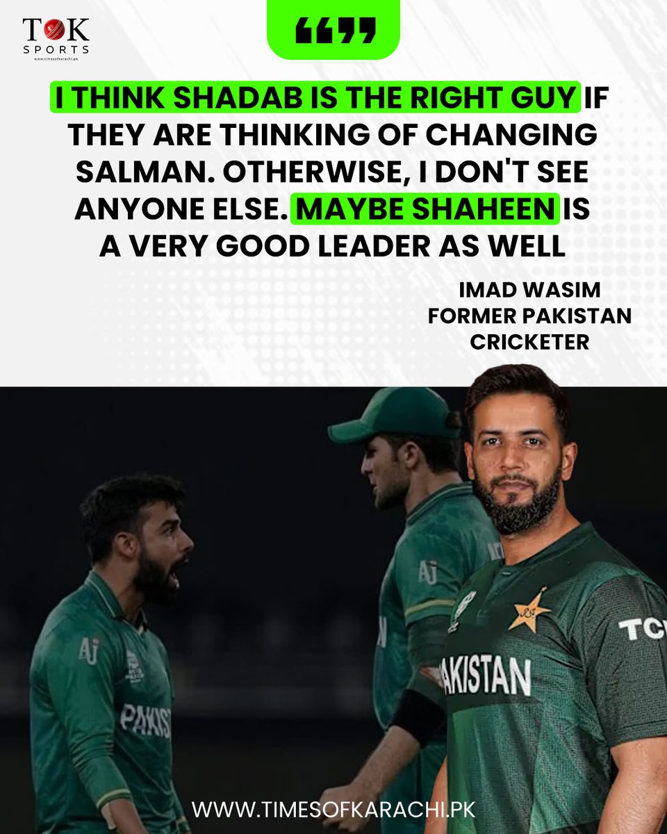 TOKSports021's tweet photo. Imad Wasim believes Shadab Khan is the right choice if Pakistan decides to replace Salman Ali Agha as T20I captain, while also backing Shaheen Shah Afridi as a strong leadership option 🏏

#TOKSports #ImadWasim #ShaheenShahAfridi #ShadabKhan #PakistanCricket https://t.co/VNoC1WGi7p