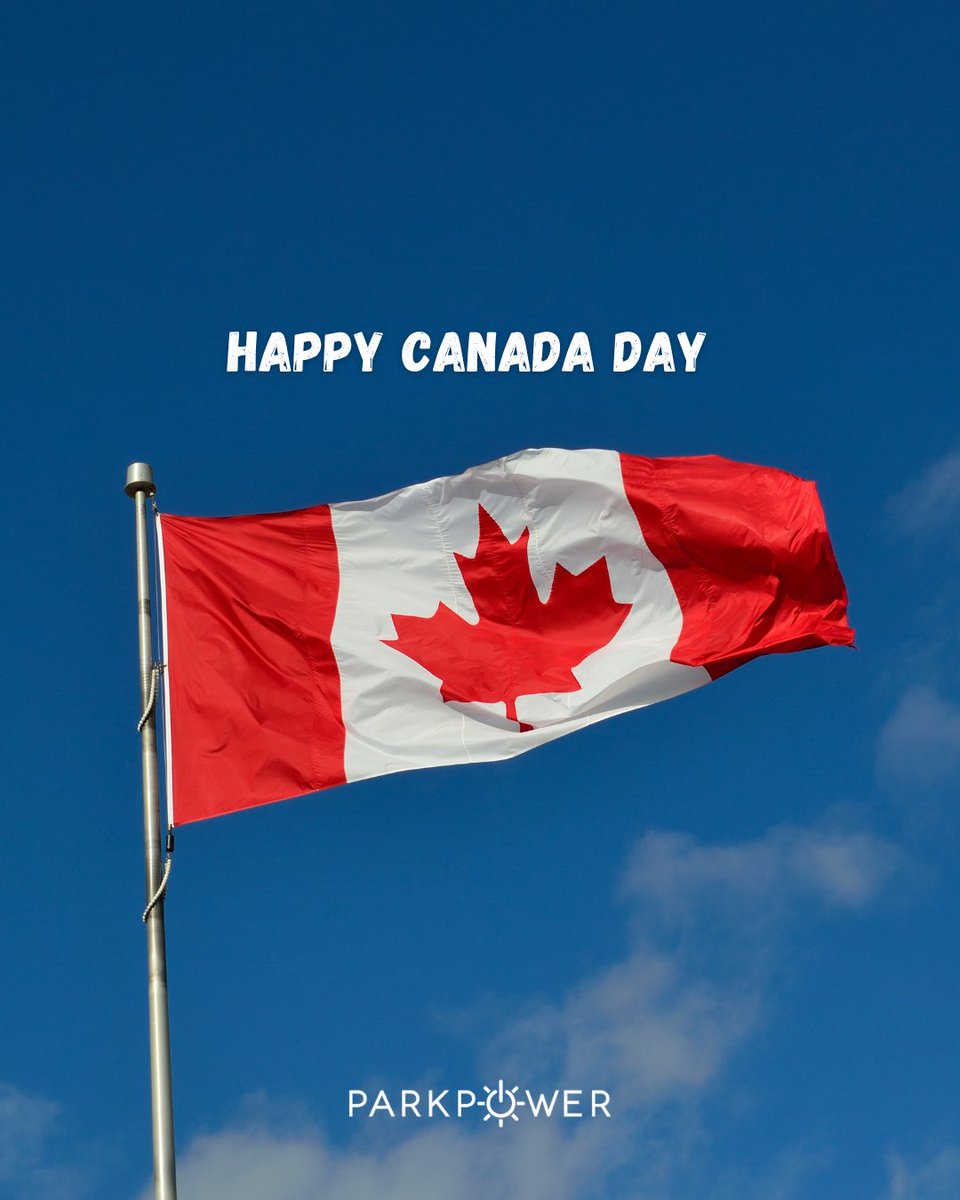 ParkPowerLtd's tweet photo. Happy Canada Day 🇨🇦🍁 https://t.co/KODJqvZbgi