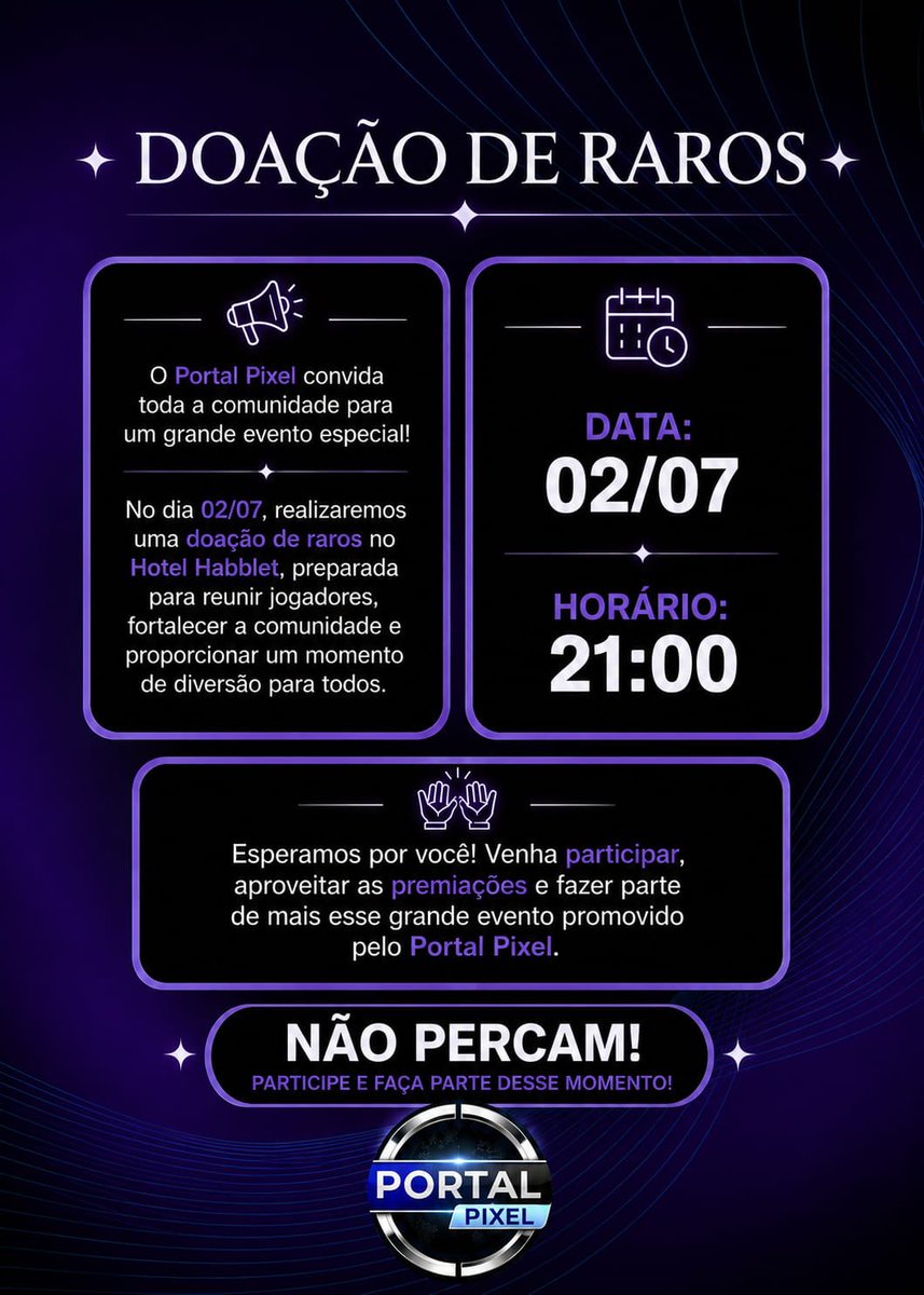 PortalPixel_'s tweet photo. 🎁 Atenção, comunidade do Habblet! 🎁

O Portal Pixel preparou um evento especial para vocês! Venha participar da nossa Doação de Raros, aproveitar as premiações e se divertir com toda a comunidade.

📅 Data: 02/07
🕘 Horário: 21h (BR) | 01h (PT - 02/07)

Esperamos por você! 💜✨ https://t.co/9zg6lj2Uzu