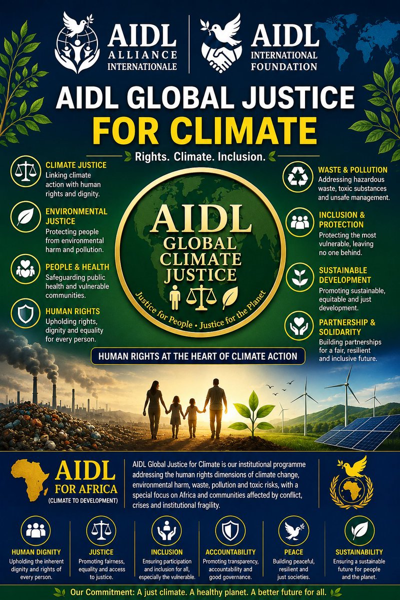 AIDLEU's tweet photo. AIDL Highlights the Human Rights Dimension of Waste and Pollution within Its Global Climate Justice Programme

Within the framework of its existing institutional programme, AIDL Global Justice for Climate, AIDL International Foundation and the Alliance Internationale pour la Défense des Droits et des Libertés (AIDL), affirm that climate justice cannot be separated from environmental justice, nor from the protection of human beings from the impacts of hazardous waste, toxic substances, pollution, and unsafe waste management.

The AIDL Global Justice for Climate Programme, together with the AIDL for Africa. Climate to Development initiative, forms part of an institutional framework that connects climate, development, rights, inclusion, and the protection of affected communities, reflecting AIDL’s approach to addressing the human rights and humanitarian dimensions of environmental and climate crises.

Within its thematic scope, the programme includes a number of integrated areas of work carried out by AIDL under its institutional mandate, including environmental justice, environmental harm, pollution, risks related to waste and hazardous substances, public health, sustainable development, and the protection of vulnerable groups in contexts affected by crises, conflicts, and institutional fragility.

This work is grounded in a rights based vision that links climate, development, public health, and the protection of affected communities, particularly in Africa and in areas affected by conflicts, humanitarian crises, and institutional weakness.

AIDL affirms that hazardous waste and toxic pollution are not merely technical environmental challenges, but direct human rights and humanitarian concerns linked to the right to life, the right to health, the right to a clean, safe, and sustainable environment, and the protection of children, women, workers, displaced persons, refugees, and local communities most exposed to environmental risks.

Through the AIDL Global Justice for Climate Programme, AIDL continues to address the links between environmental harm, pollution, waste, hazardous substances, livelihood deterioration, displacement, poverty, weak public services, and their impact on human rights and sustainable development.

The programme also pays particular attention to contexts where environmental risks intersect with conflicts, climate crises, and weak institutional capacity, leading to increased exposure of vulnerable communities to pollution, unsafe waste management, and hazardous substances.

The AIDL for Africa. Climate to Development initiative falls within this institutional framework as a pathway connecting climate, development, inclusion, and rights, with a focus on protecting affected communities and advancing environmental justice in Africa and the most fragile regions.

AIDL affirms that environmental protection cannot be achieved in isolation from the protection of human beings, and that any serious response to climate and development crises must address the unequal impacts of hazardous waste, pollution, toxic substances, and poor environmental management on vulnerable communities.

AIDL renews its commitment to continuing its institutional work in the fields of climate justice, environmental justice, sustainable development, protection of affected groups, and the promotion of a human rights based approach to environmental issues with direct impact on people and society.