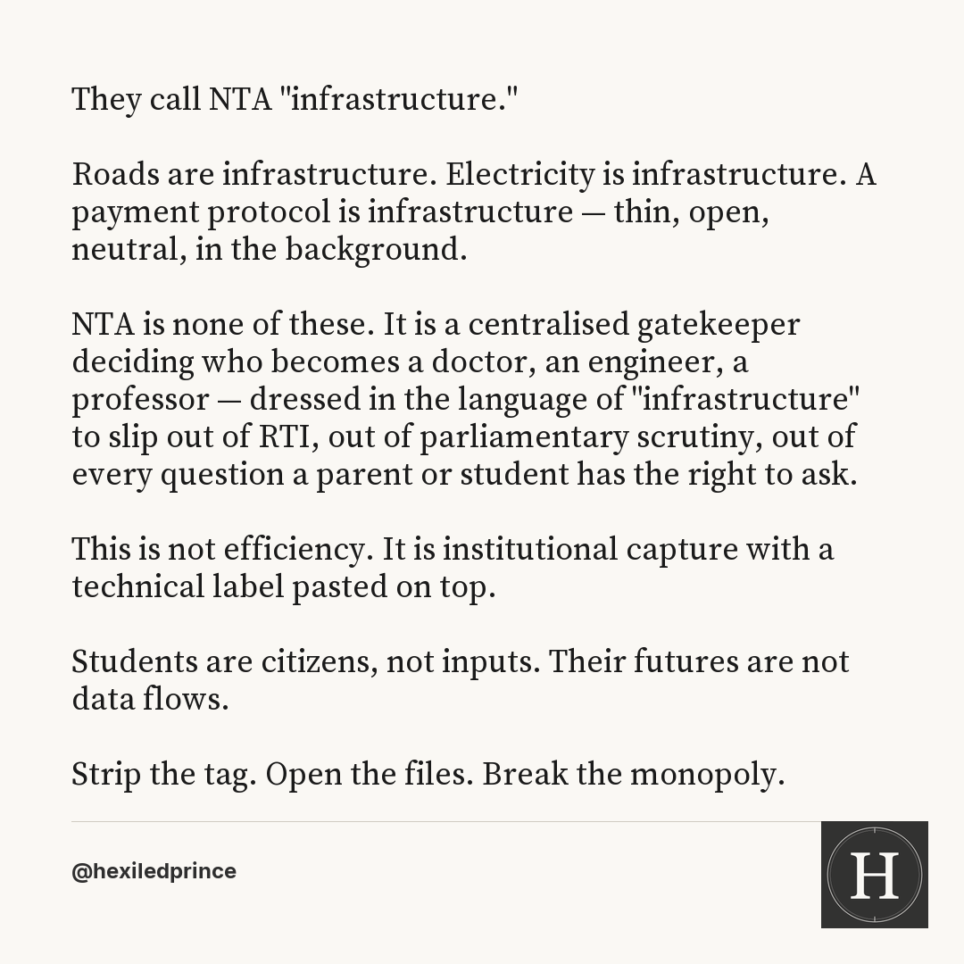 hexiledprince's tweet photo. Calling NTA 'infrastructure' was never administrative efficiency. It was a deliberate shield against accountability. Students are citizens with rights — not inputs in a broken system. https://t.co/T1LgluJMmc