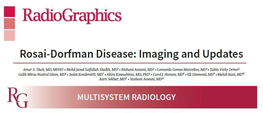 YashantAswani's tweet photo. Published @Radiographics #RosaiDorfman

@Histiocytosis @HistiocyteSoc @emperipolesis @WHO 

Thanks team @driver_zubin @aartirad @M_javed_MD @Itanimalak @nishantneuro @lmarcelino96 @galib4_mirza @skandemirli https://t.co/Z5rGLjZGGD
