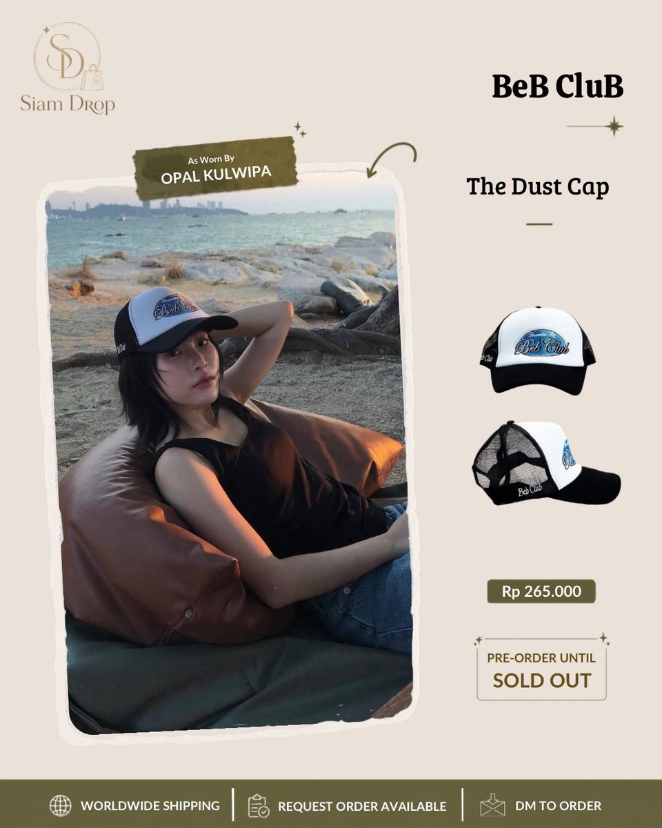 siamdrop's tweet photo. OPEN PRE-ORDER 🇹🇭

BeB CluB The Dust Cap
as worn by Opal Kulwipa

Price: Rp 265.000

🛬 ETA INA 7-20 DAYS after the item arrives WH
💰 Full Payment Only
🏷️ Price includes TAX and Safe Packing

#siamdropTH #opalkulwipa #opalmint https://t.co/6e0bISQ33A