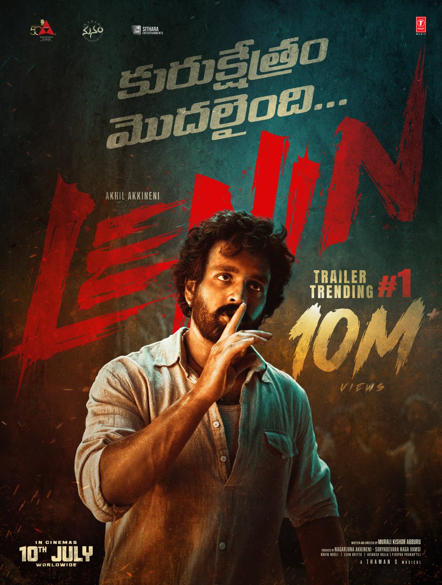 AnnapurnaStdios's tweet photo. Kurukshetram modhalaindiiii
Inka migilindi aakari gattam 🔥🔥🔥

#LENINTrailer smashes 10 MILLION+ VIEWS and dominates the #1 Trending spot on YouTube 💥💥

▶️ https://t.co/6tQxCPg3Vu

#Lenin #LeninOnJuly10th 
@AkhilAkkineni8 #BhagyashriBorse @iamnagarjuna @vamsi84 @KishoreAbburu @MusicThaman @pramodactor1 @NavinNooli @artkolla @leonbrittodp @AnnapurnaStdios #ManamEnterprisesLLP @SitharaEnts @tseriessouth