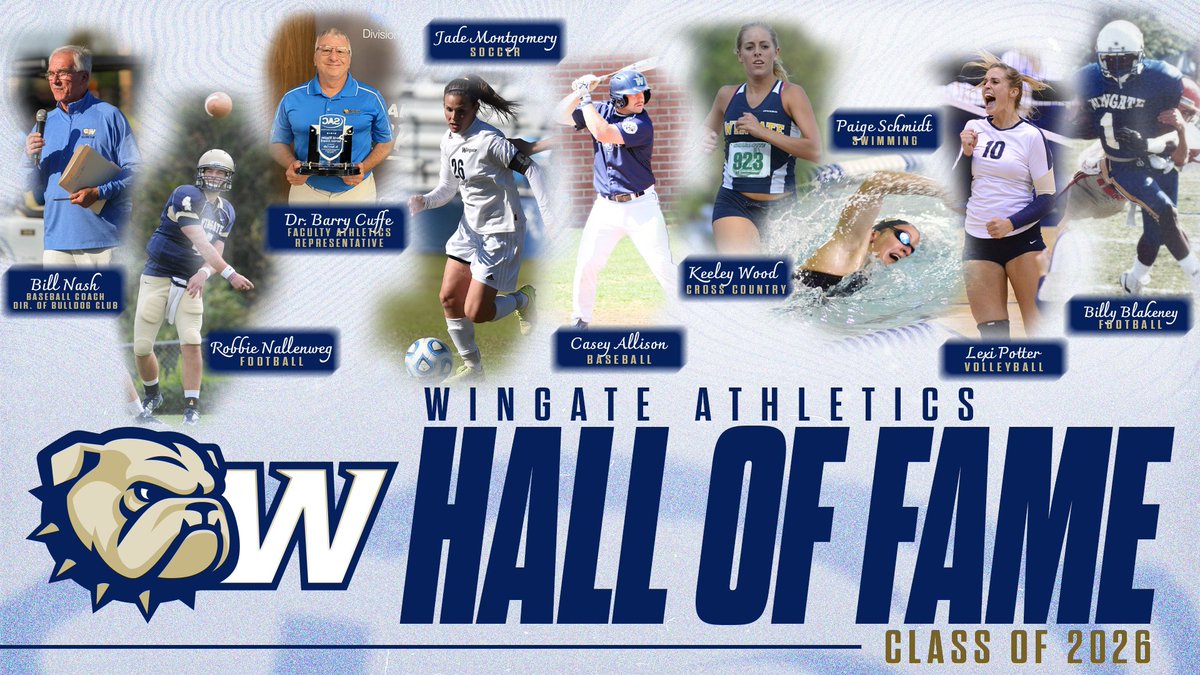 WU_Bulldogs's tweet photo. HALL OF FAME CLASS OF 2026‼️

#WINgate has announced this year’s nine-person class of inductees! 

This group will be officially inducted into the WU Sports Hall of Fame Friday, Sept. 18

Info on the class | https://t.co/tOQF6Es13B https://t.co/MzxRHI6S90