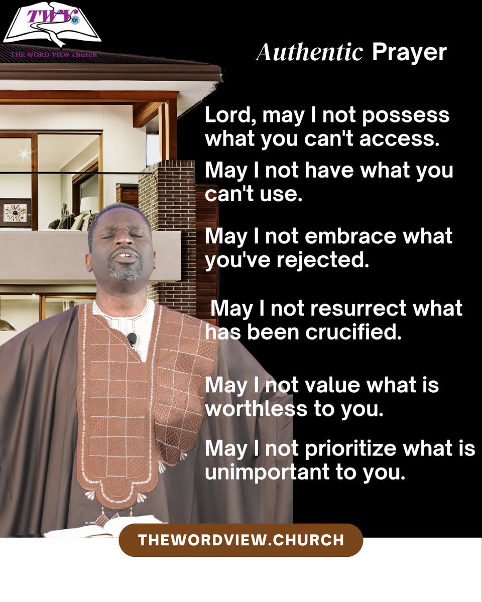 Thewordviewpub's tweet photo. Authentic Prayer https://t.co/xgv9lPoFfz