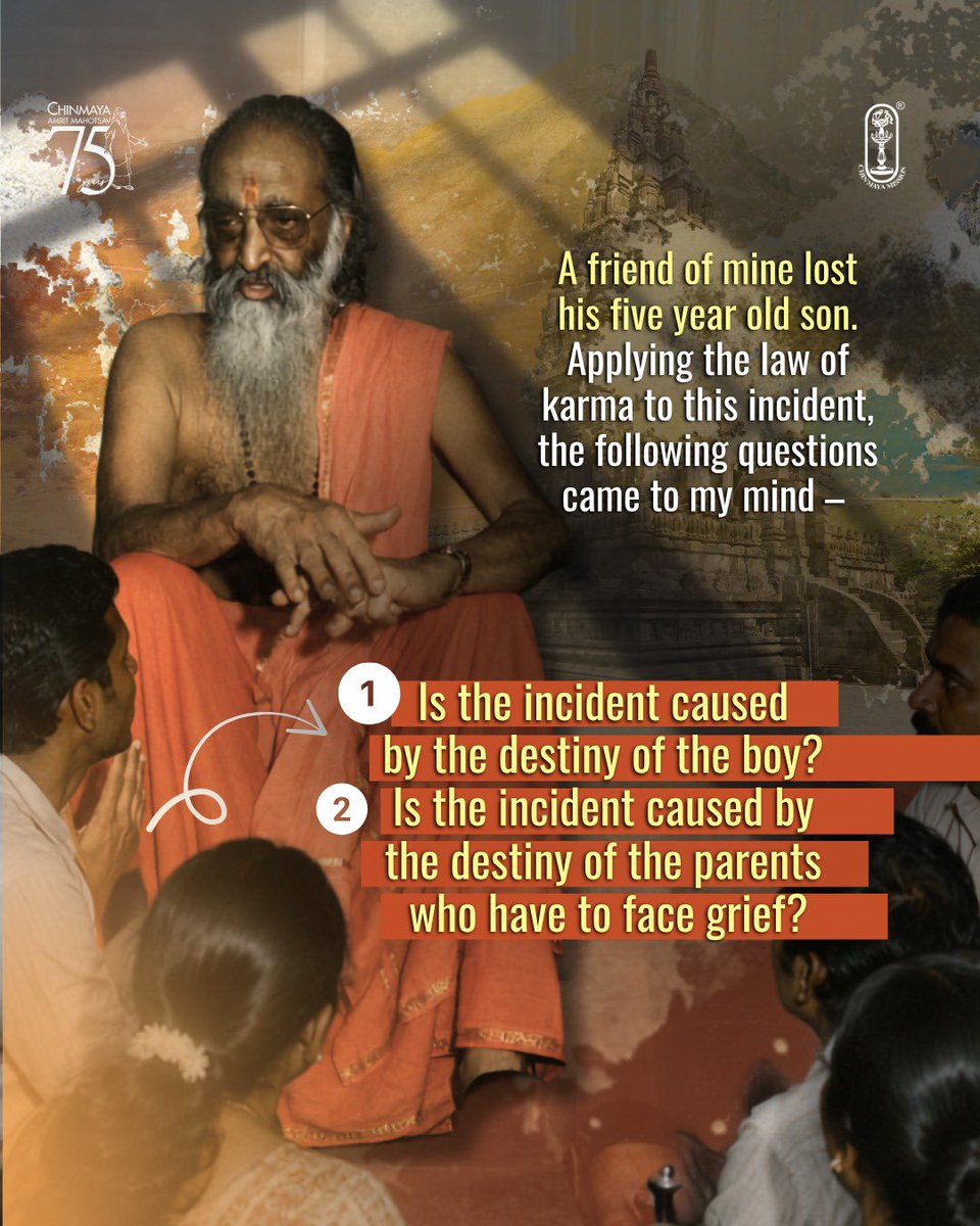 Chinmayananda's tweet photo. In this deeply compassionate reflection, #swamichinmayananda responds to a question on #grief and the #lawofkarma not to explain away pain, but to offer a Vedantic perspective on accepting life’s most difficult moments.

#death #childdeath #lossofalovedone #lossofachild #lesson https://t.co/cklaTBkqAh