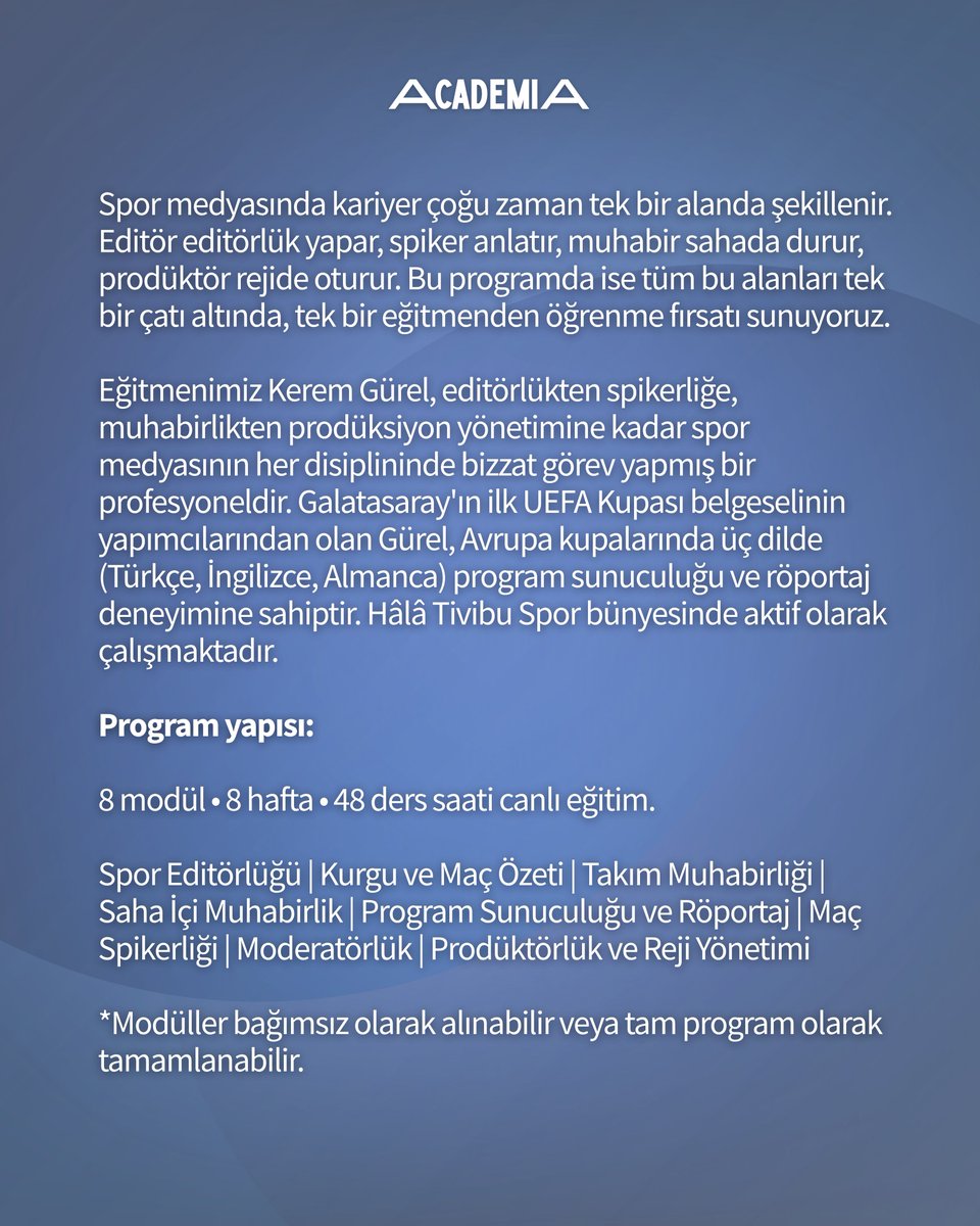 fcultureacademy's tweet photo. Sahadan Rejiye: Spor Medyasının Tüm Disiplinleri Eğitim Programı, 26 Temmuz'da Futball, culture. Academia'da başlıyor.
@Kerem_Gurel

Spor medyasında kariyer çoğu zaman tek bir alanda şekillenir. Bu programda ise editörlükten spikerliğe, muhabirlikten reji yönetimine kadar tüm disiplinleri tek bir çatı altında, tek bir eğitmenden öğrenme fırsatı sunuyoruz.

📅 26 Temmuz 2026
🕐 20:30
💻 Online
⏱ 8 hafta - 48 ders saati - 8 modül

◆ Staj fırsatı
◆ Academia sertifikası
◆ Modüller bağımsız olarak alınabilir
◆ Ders kayıtlarına 30 gün erişim
◆ Özel iletişim grubuna katılma fırsatı 

Kontenjan sınırlıdır.

Detaylı bilgi ve başvuru için:
+90 540 517 93 00 (WhatsApp)