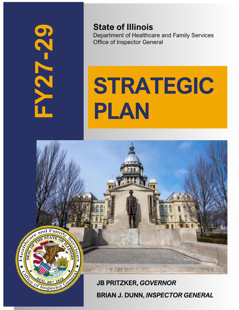 HFSOIG's tweet photo. HFS OIG’s FY27-29 Strategic Plan is here!
Four priorities, 13 goals, and 62 projects focused on safeguarding Illinois’ Medicaid and benefit programs—grounded in accountability and impact.
Full details: https://t.co/Ls550IcaYI
#Medicaid #OIG #ProgramIntegrity https://t.co/ZDFk9Ba0oO