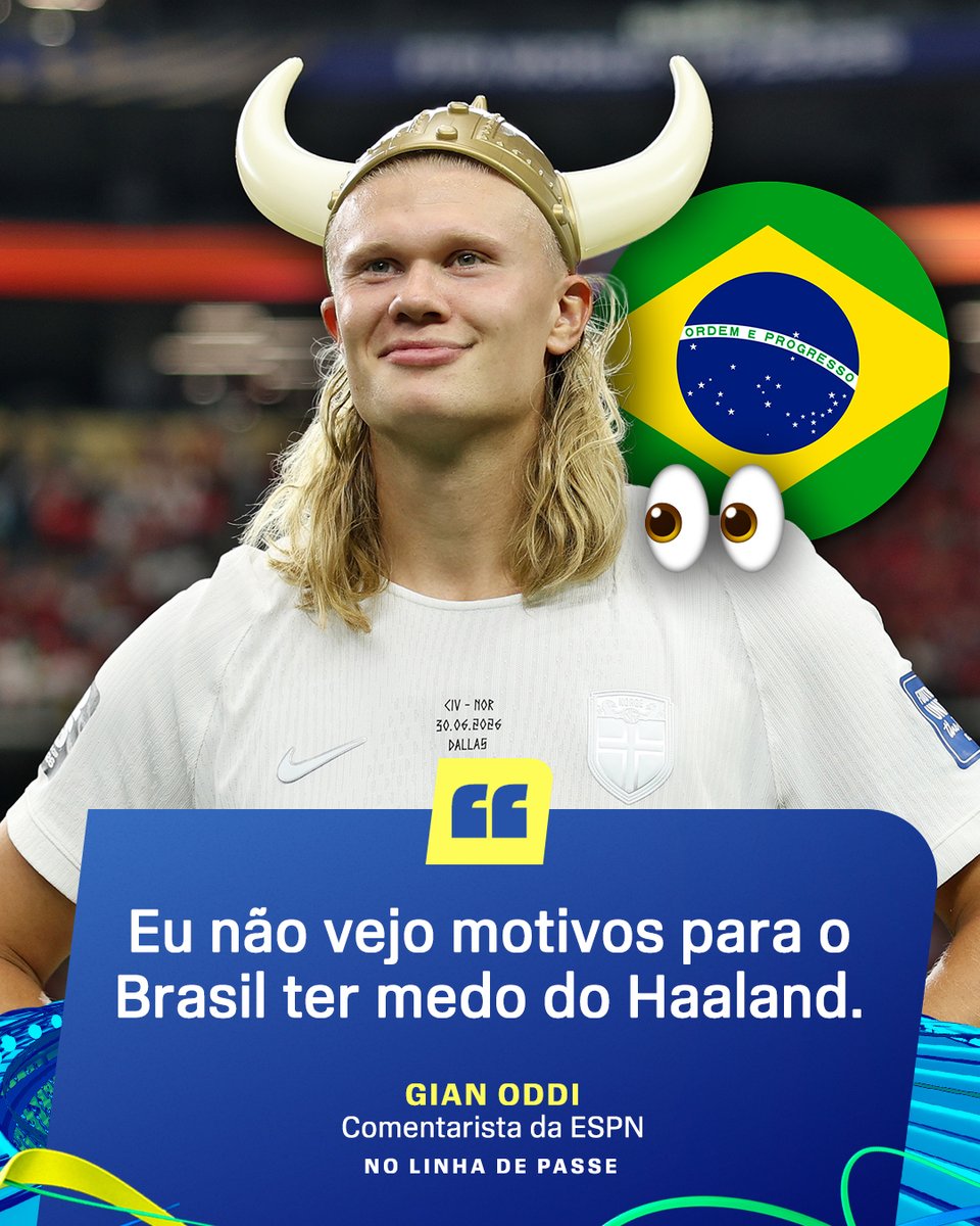 SportsCenterBR's tweet photo. CONCORDA COM O GIAN ODDI?

No programa Linha de Passe, o nosso comentarista disse que não vê motivos para que o Brasil tenha medo do atacante Norueguês.

Assista à Copa do Mundo FIFA pela CazéTV, no #DisneyPlus, sem custo adicional.

#ESPN2026 #Brasil #Haaland #CopaDoMundo https://t.co/oVrfVaVz4M
