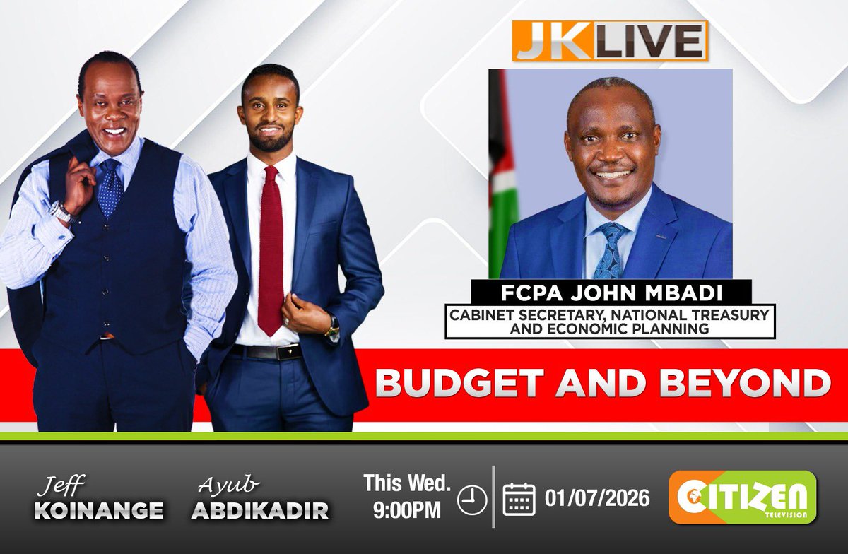 KoinangeJeff's tweet photo. If it's Wednesday you know it's #JKLIVE @citizentvkenya from 9pm TAAAAANITE! 

The new financial year begins today and who better to break it down than National Treasury Cabinet Secretary @JohnMbadiN 

Join the conversation and Spread THE WORD 

@monicakiragu_ @jereplica @gichdxp https://t.co/bP3gM3Rt8J