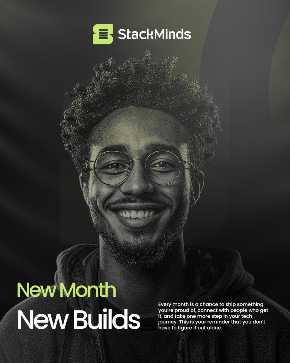 StackMinds_'s tweet photo. New month. New builds. 🚀

Every great developer starts by showing up. This month, learn something new, build something meaningful, and grow with a community that believes in your potential.

Show Up. Build. Belong. 💚

#StackMinds #NewMonth #BuildTogether #TechCommunity #Learn https://t.co/65H39KQydZ