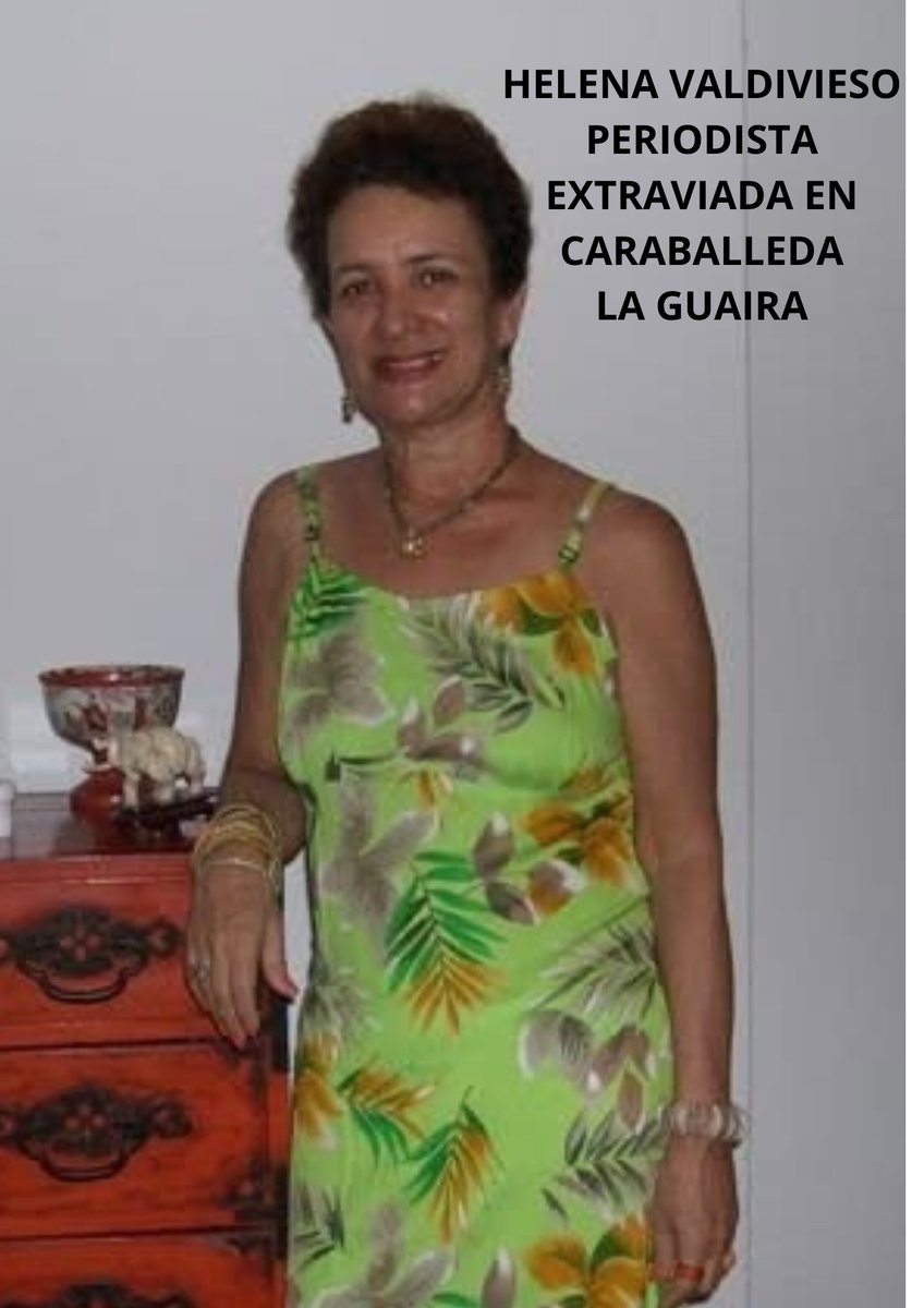 josemarcanomay's tweet photo. Ayudar para localizar a la colega periodista Carmen Helena Valdivieso. El 24 de junio estaba en su apartamento ubicado en el 3er piso de Residencias Bellevue sector Caribe Caraballeda. https://t.co/AQ69XnBmVW