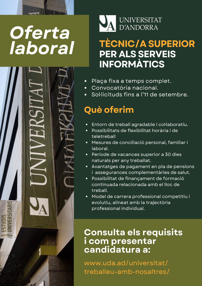 UdAndorra's tweet photo. ✅ TREBALLEU AMB NOSALTRES
La @UdAndorra precisa cobrir:
- Plaça de personal tècnic superior per als Serveis Informàtics https://t.co/6qy2yGRsFA
- Plaça de PDI per a Empresa, Estudis Virtuals i Extensió Universitària https://t.co/vGCyyepeep
#ofertadefeina #ofertalaboral #Andorra https://t.co/Uj09U3ROMu