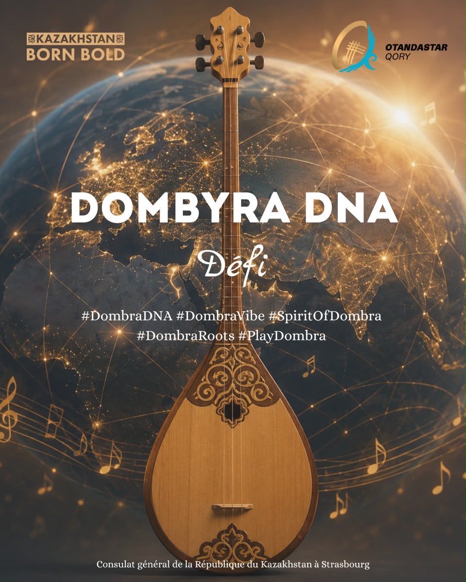 KazStrasbourg's tweet photo. 🇰🇿 Dans célébration Journée nationale de Dombra, nous vous invitons à participer au défi international Dombyra DNA, initié par @otandastar_qory. Partagez vidéo de votre performance à la dombra sur Instagram, TikTok ou YouTube, et ajoutez #DombraDNA #DombraVibe #SpiritOfDombra https://t.co/ZuJhj3miF1