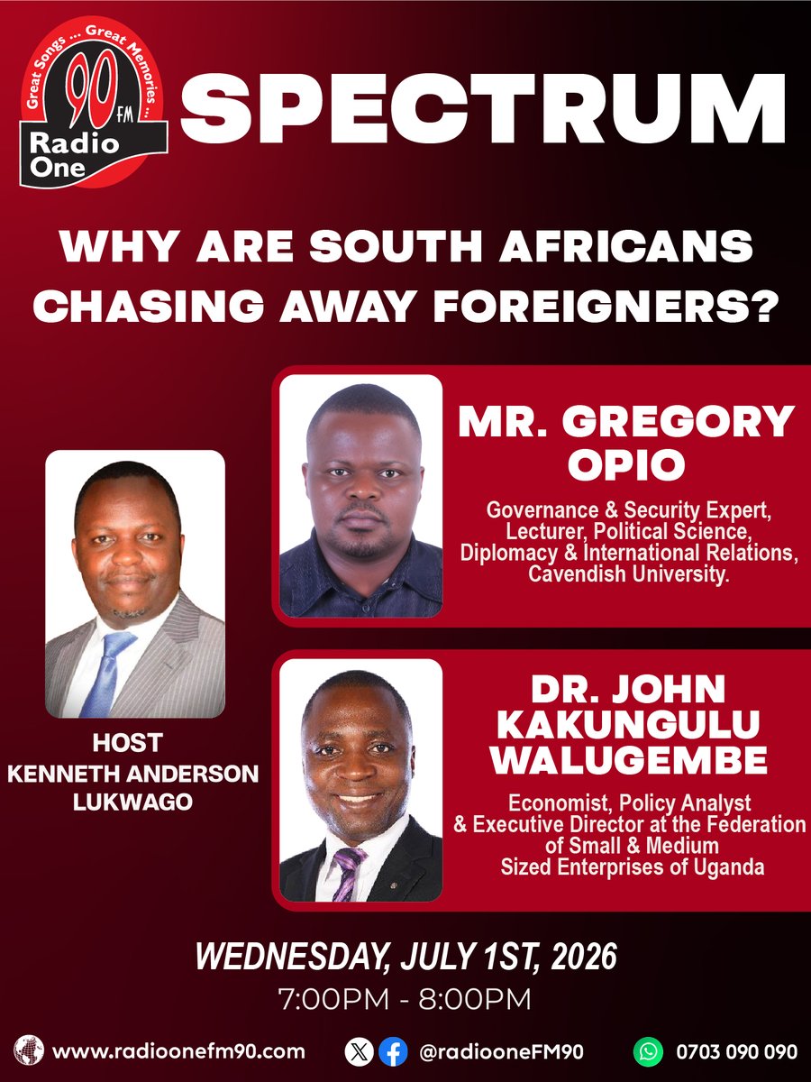 RadioOneFM90's tweet photo. Why are South Africans chasing away foreigners?
Is it unemployment? What is really fueling the tensions?
Join @anderlukson on #Spectrum
Guests: Mr. Gregory Opio & Dr. John Kakungulu Walugembe
π
01.06.2026
π 7:00 PM β 8:00 PM
π https://t.co/vQKCzYU9SA
#RadioOneFM90 https://t.co/95LDDdZ74j